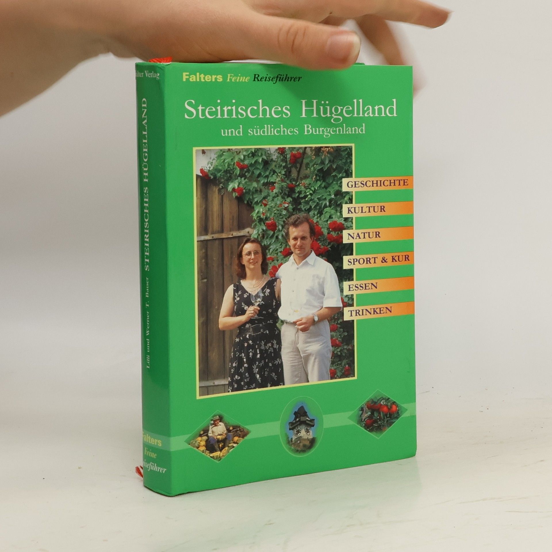 Lilli Bauer Steirisches Hügelland und südliches Burgenland