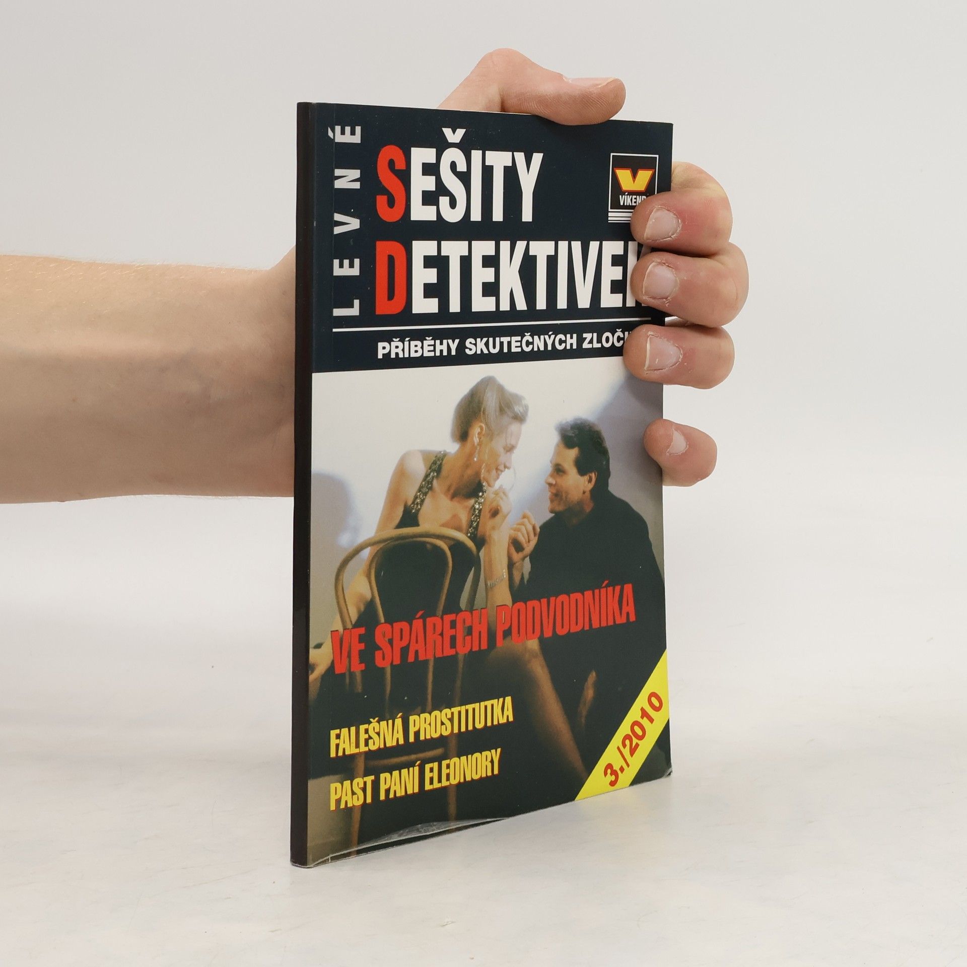 kolektiv Levné sešity detektivek 3/2010. Ve spárech podvodníka