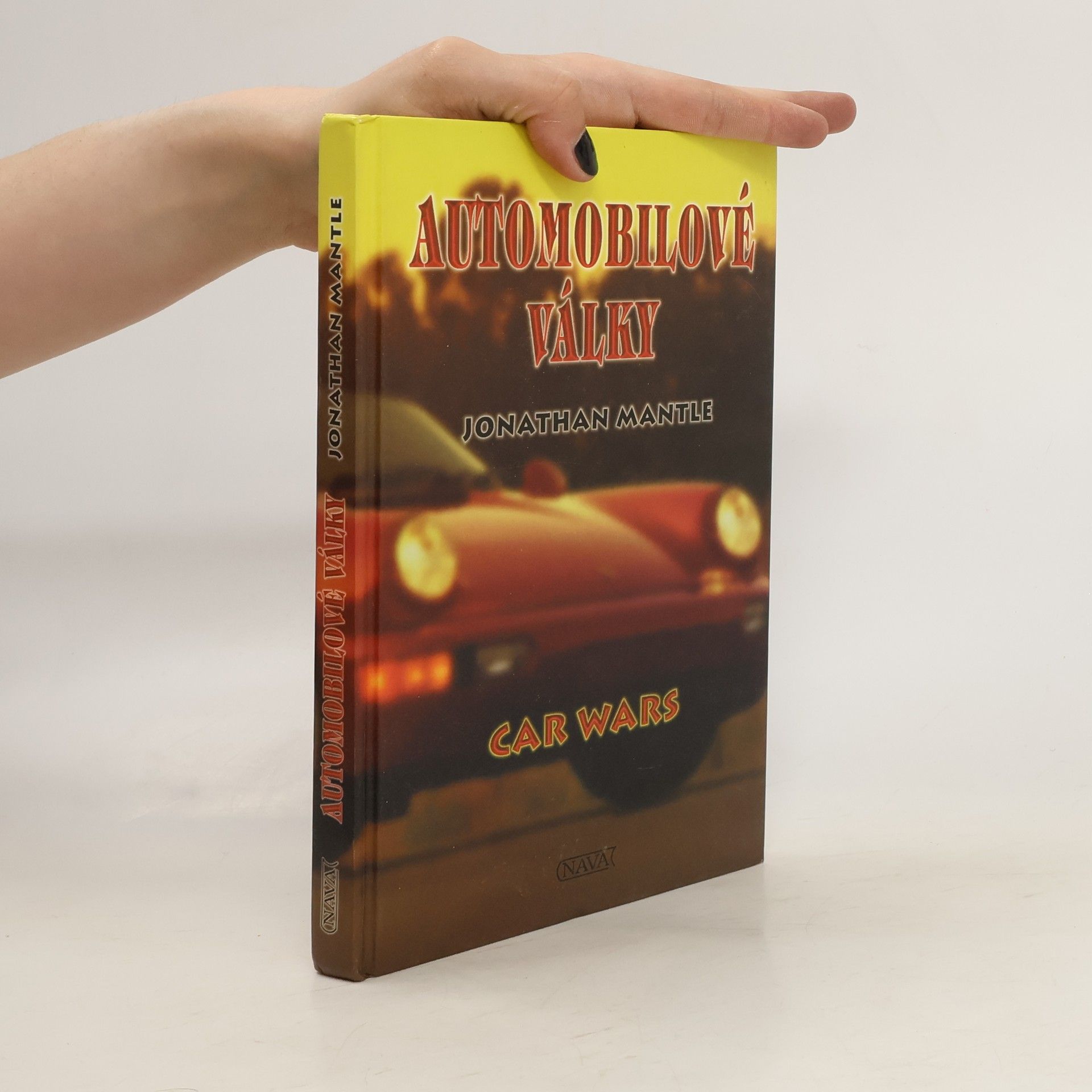 Jonathan Mantle Automobilové války