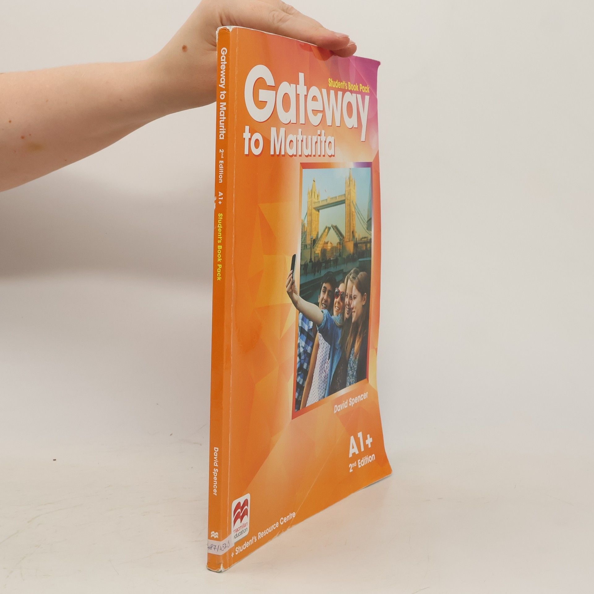 David Spencer Gateway to maturita : A1+. Student's book
