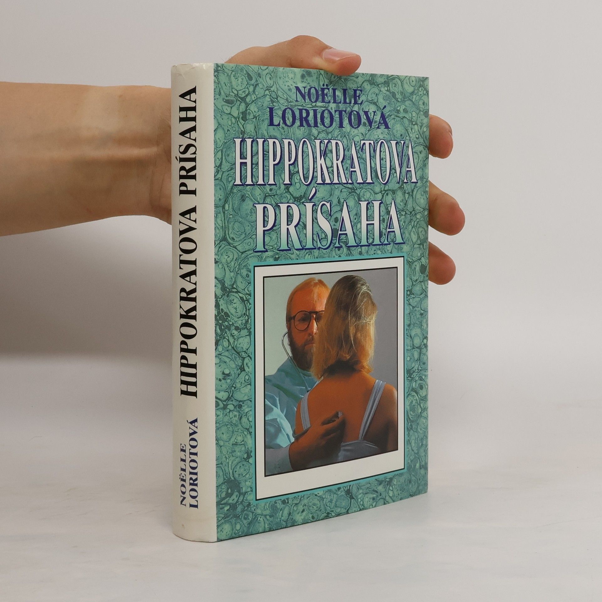 Noëlle Loriot Hippokratova prísaha