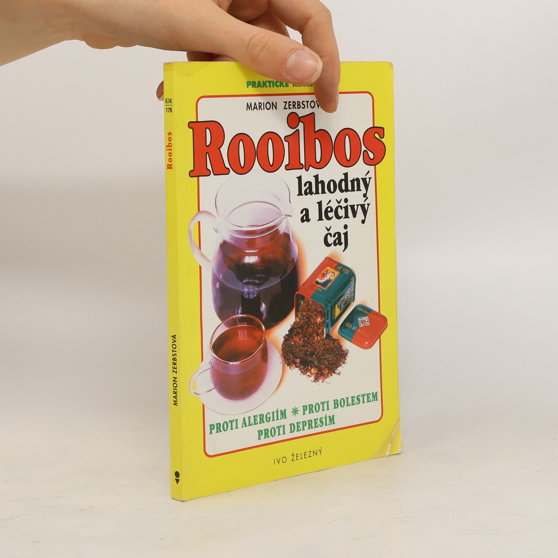 Marion Zerbst Rooibos. Lahodný a léčivý čaj