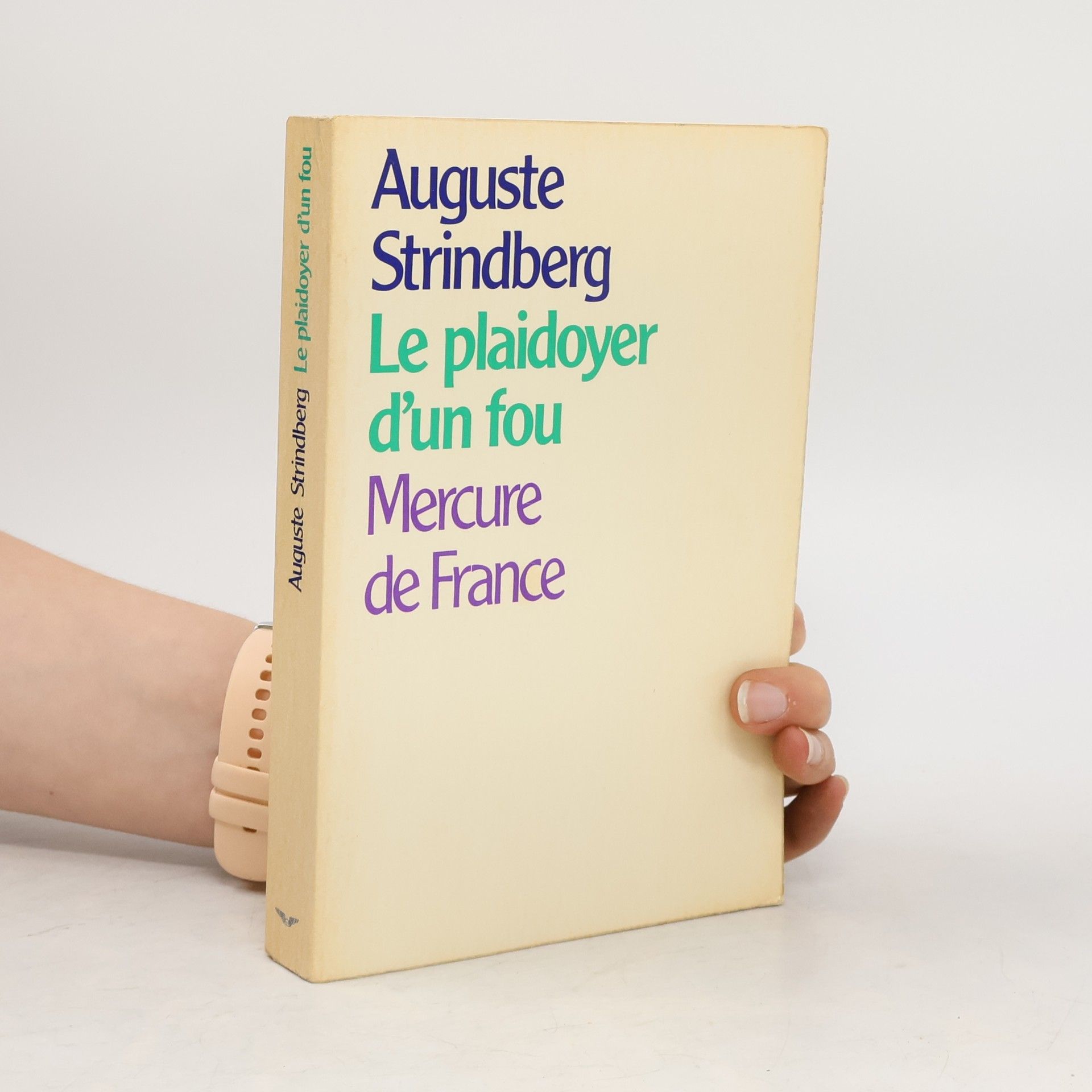 Auguste Strindberg Le plaidoyer d'un fou