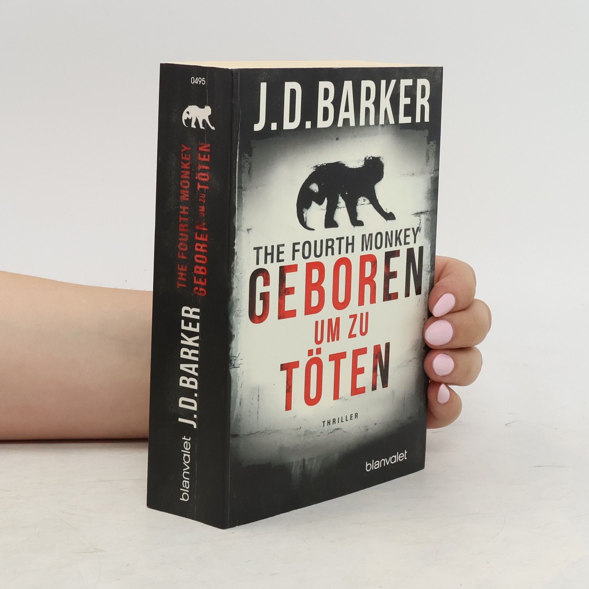 J.D. Barker The fourth monkey - geboren um zu töten