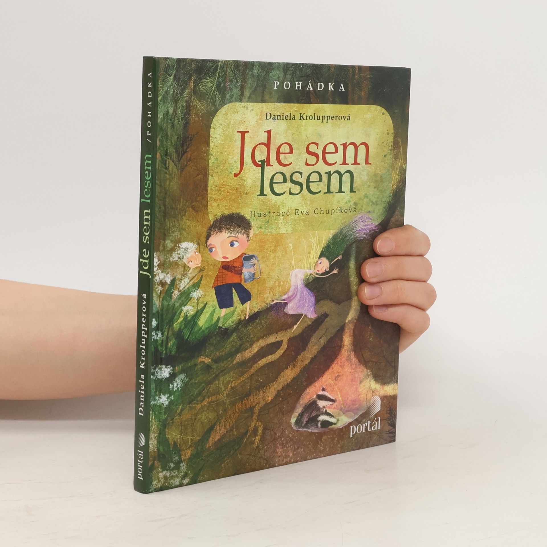 Daniela Krolupperová Jde sem lesem