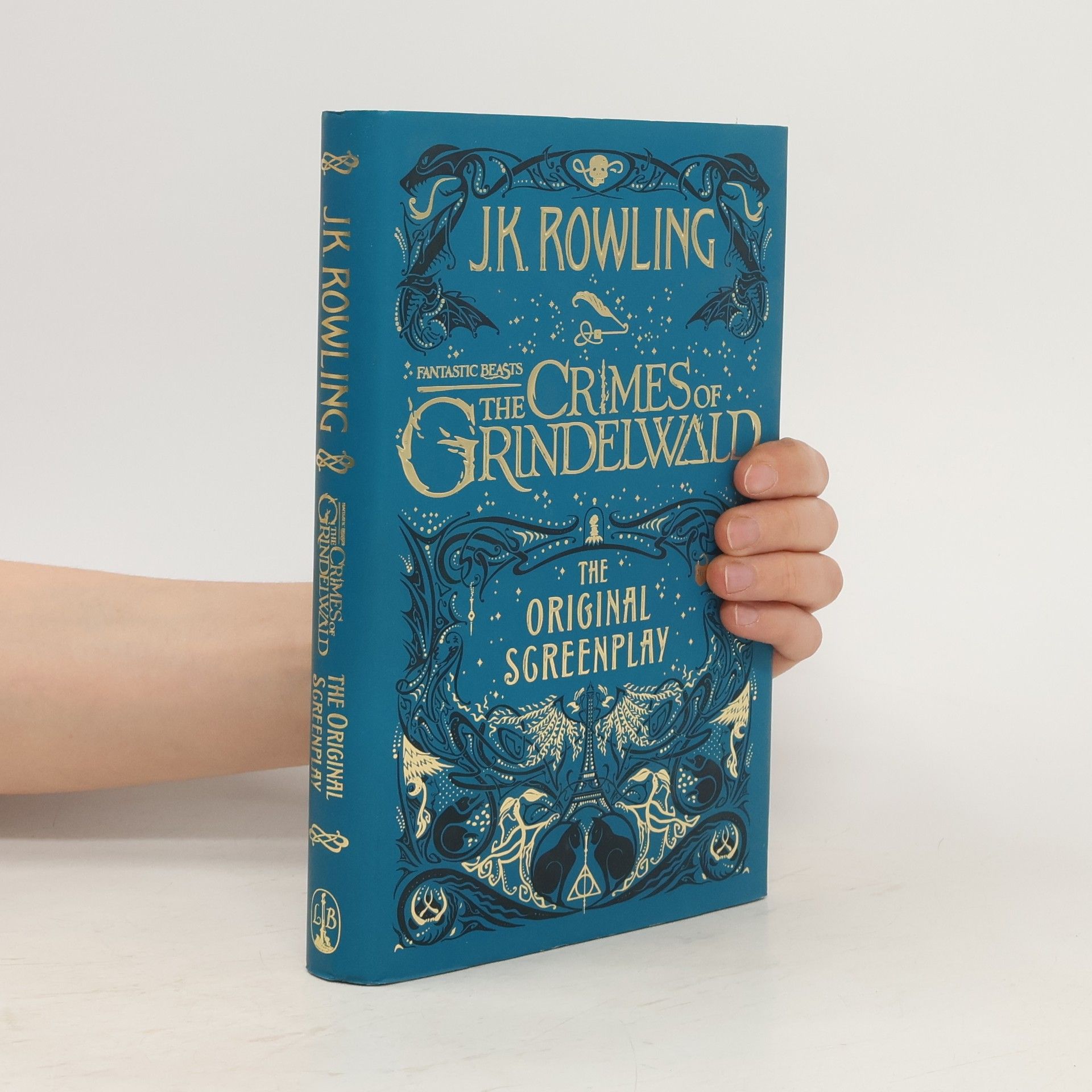 Joanne K. Rowlingová Fantastic Beasts. The Crimes of Grindelwald. The Original Screenplay