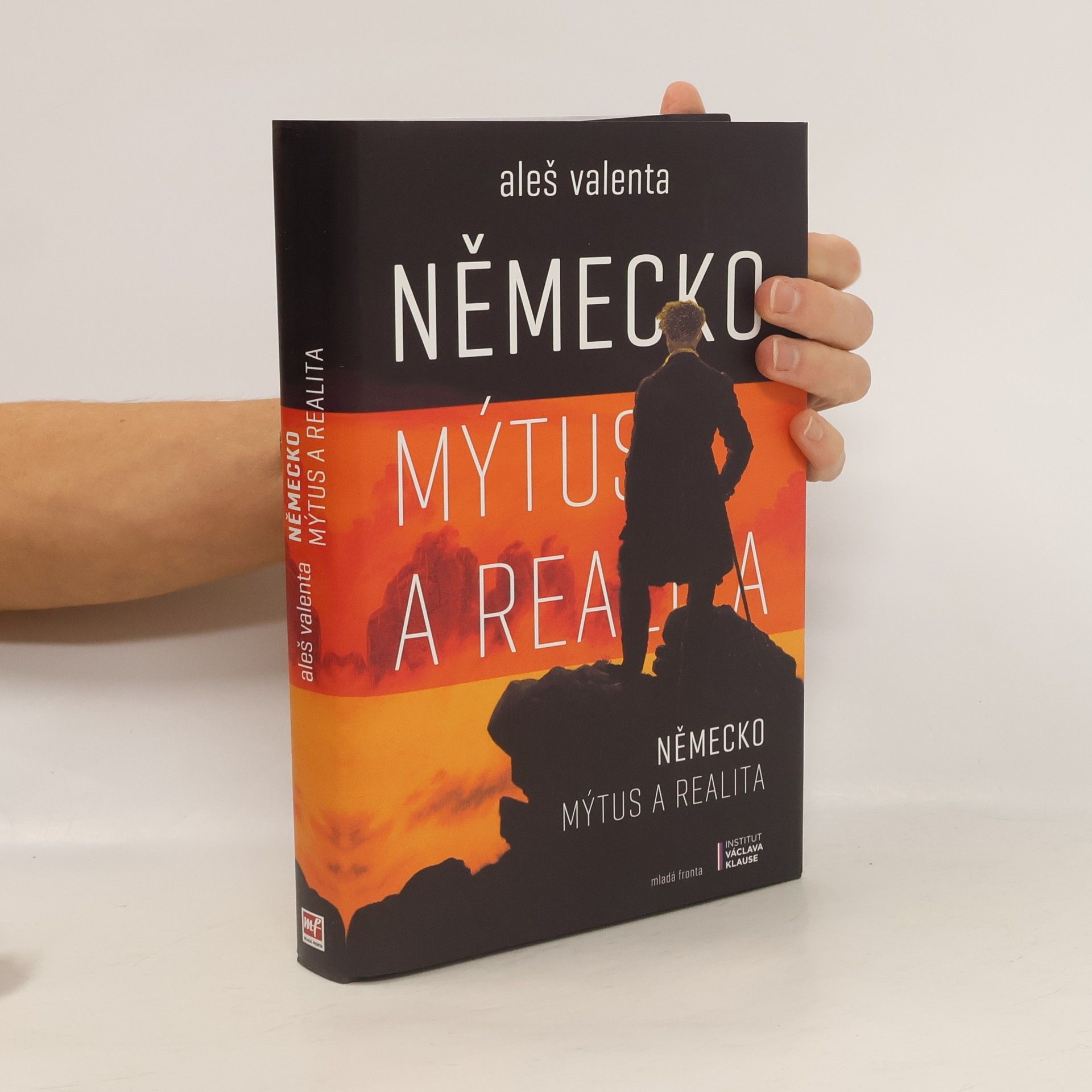 Aleš Valenta Německo. Mýtus a realita. Politika v SRN 1998-2017