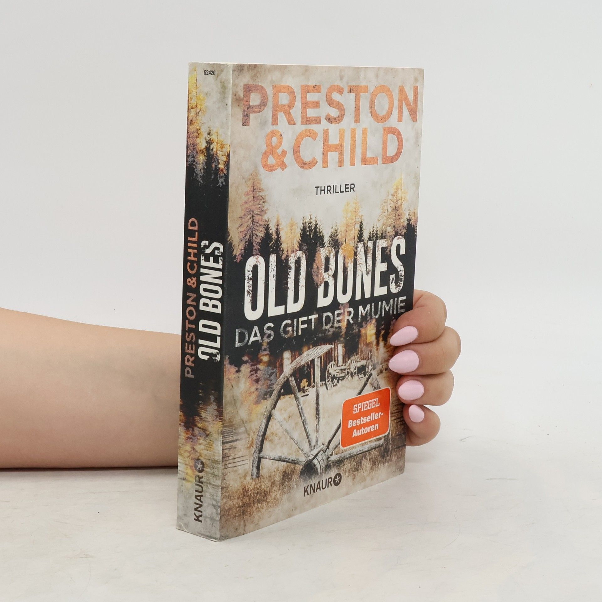 Douglas Preston Old bones - das Gift der Mumie