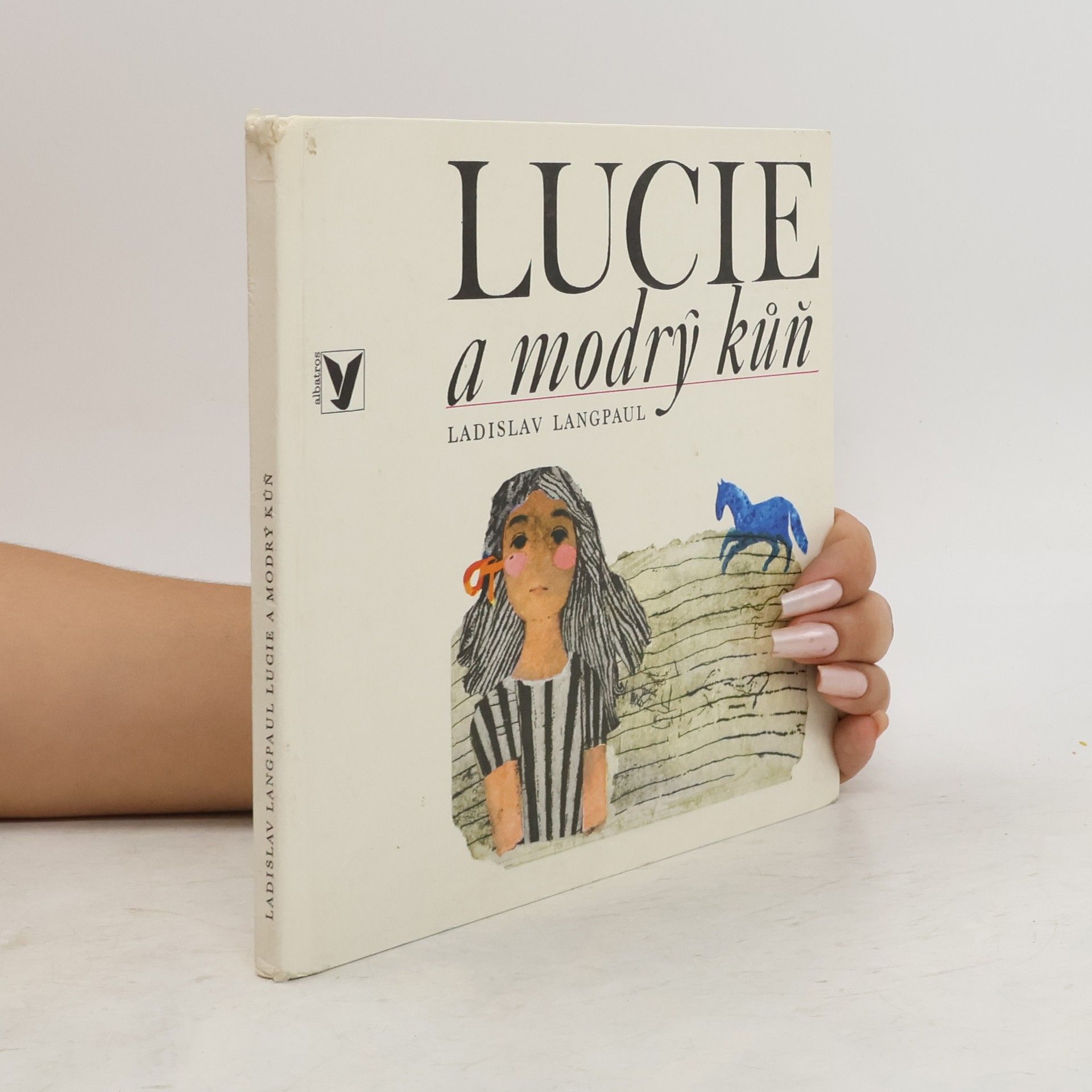 Ladislav Langpaul Lucie a modrý kůň