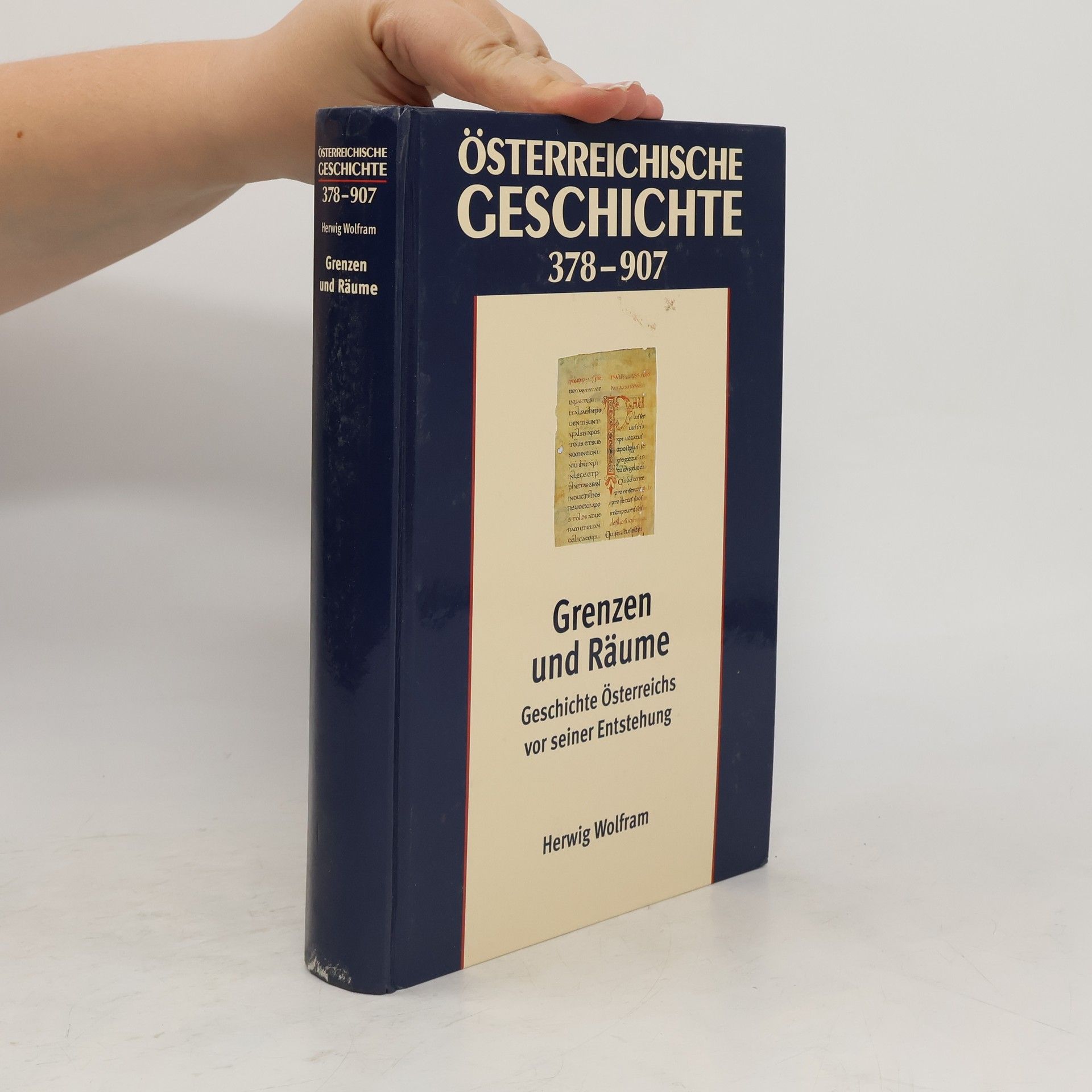 Herwig Wolfram Österreichische Geschichte 378-907