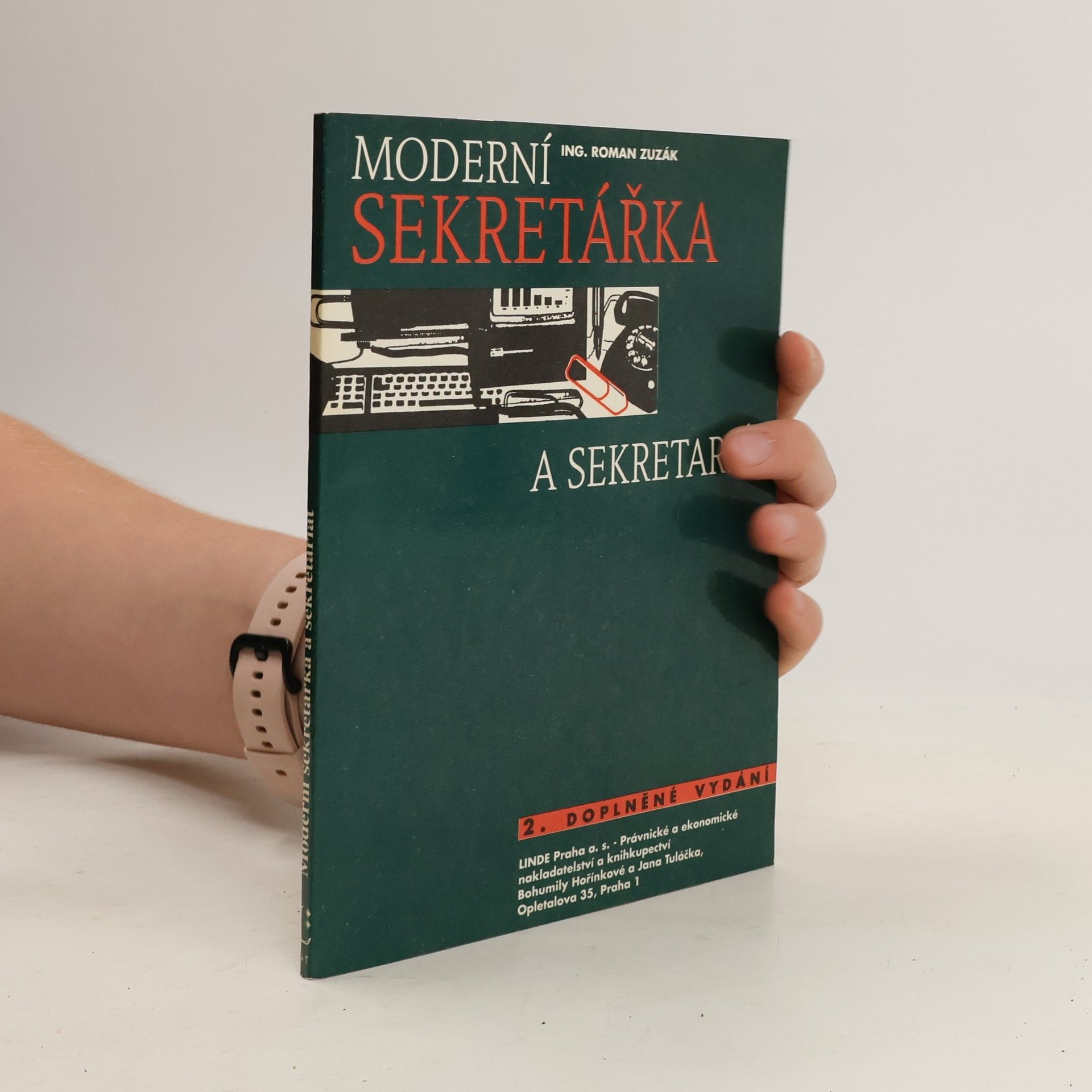 Roman Zuzák Moderní sekretářka a sekretariát