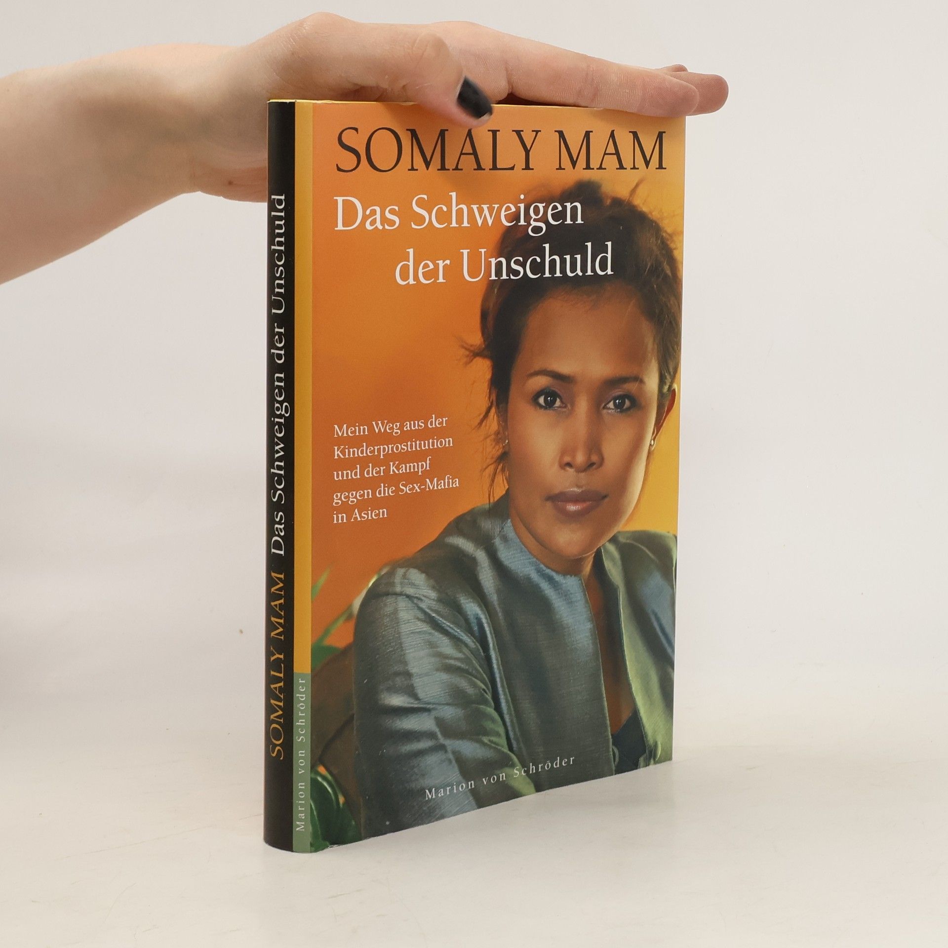 Somaly Mam Das Schweigen der Unschuld