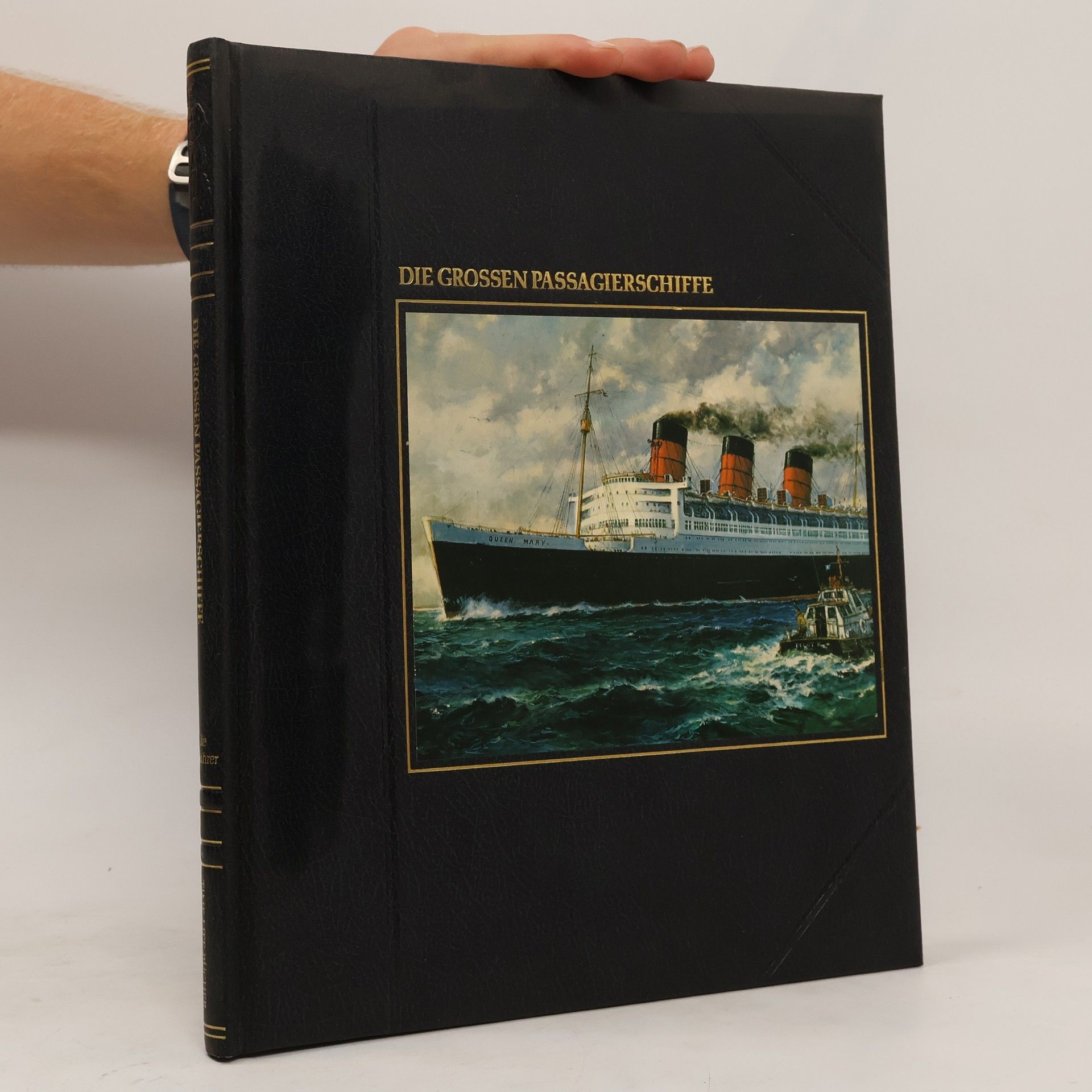 Melvin Maddocks Die Grossen Passagierschiffe