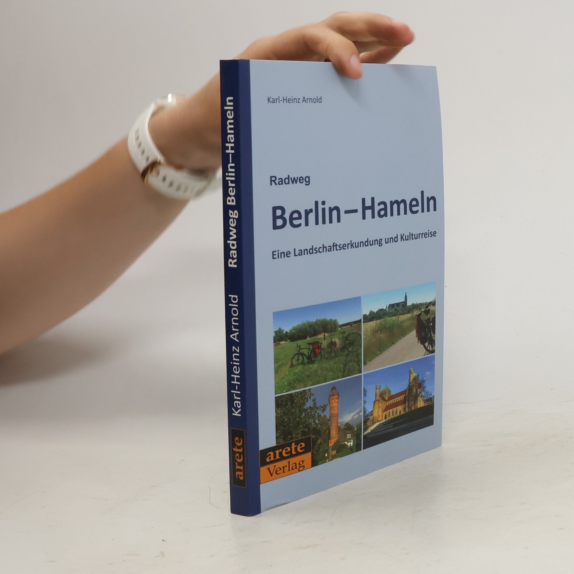 Karl Heinz Arnold Radweg Berlin - Hameln