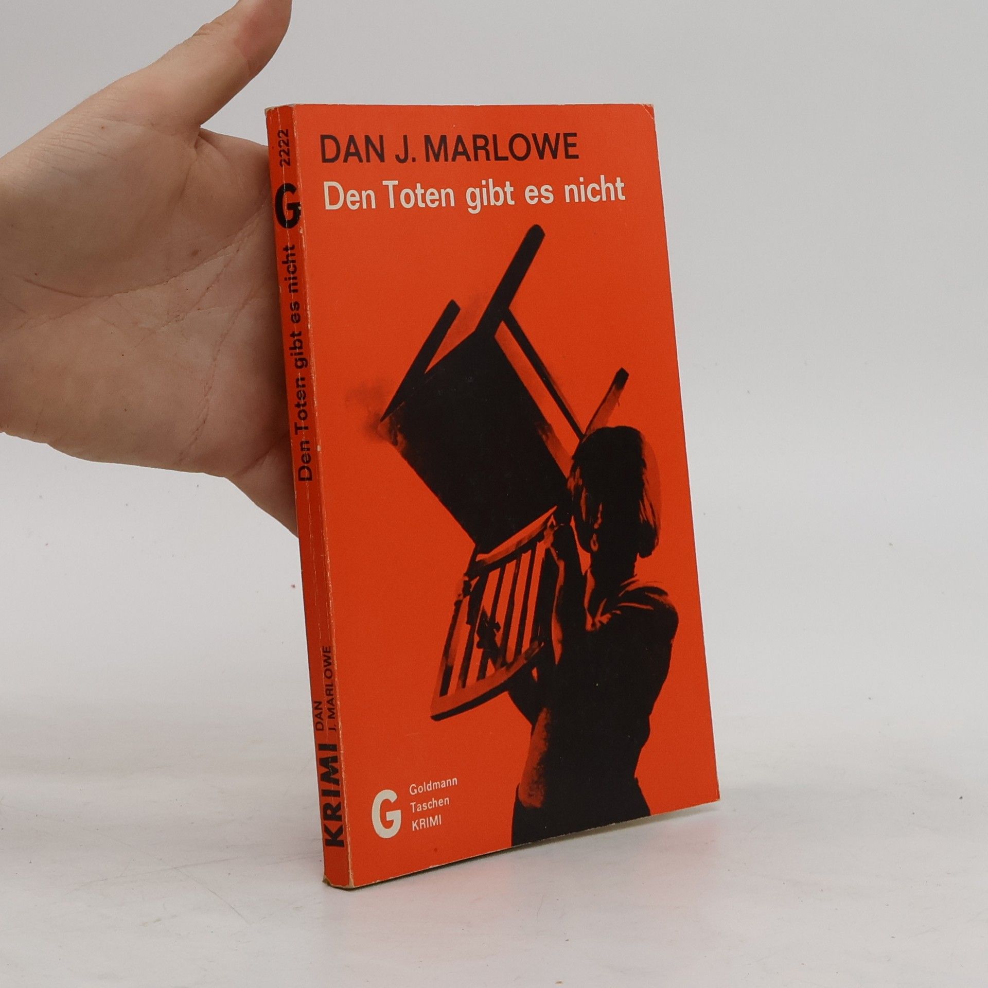 Dan J. Marlowe Den Toten gibt es nicht