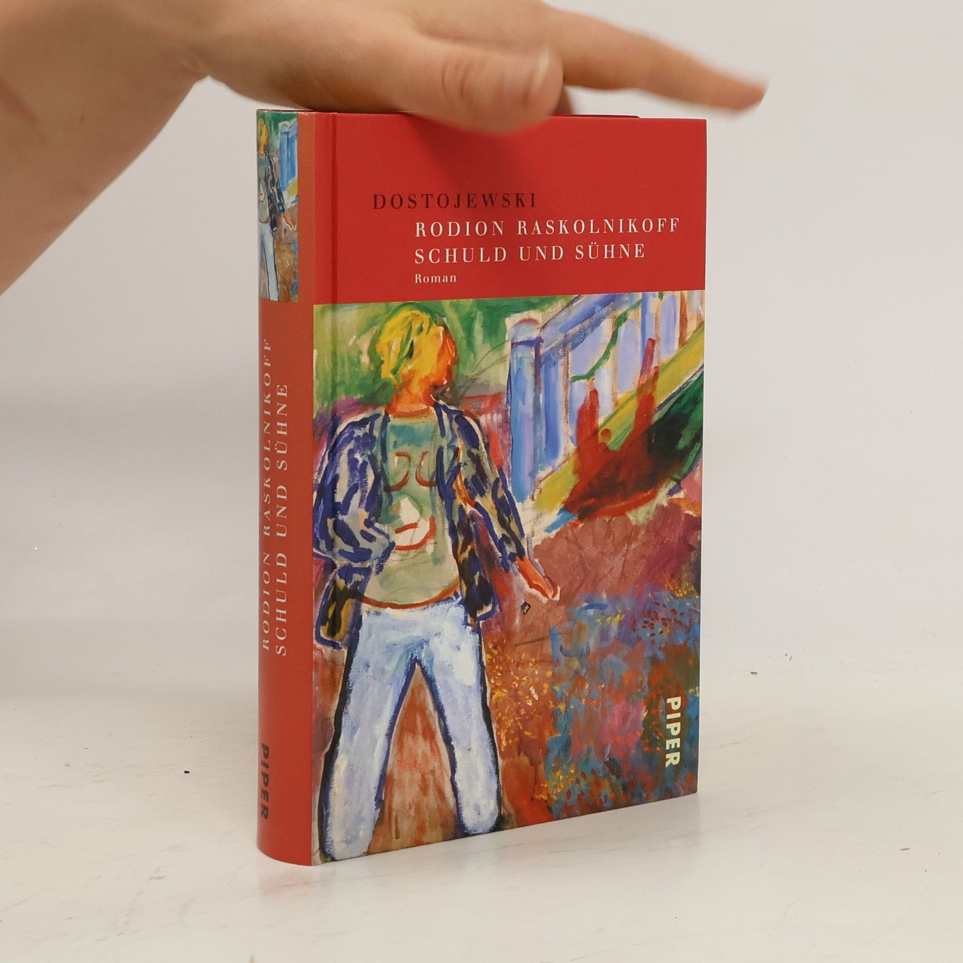 Fjodor Michajlovič Dostojevskij Rodion Raskolnikoff
