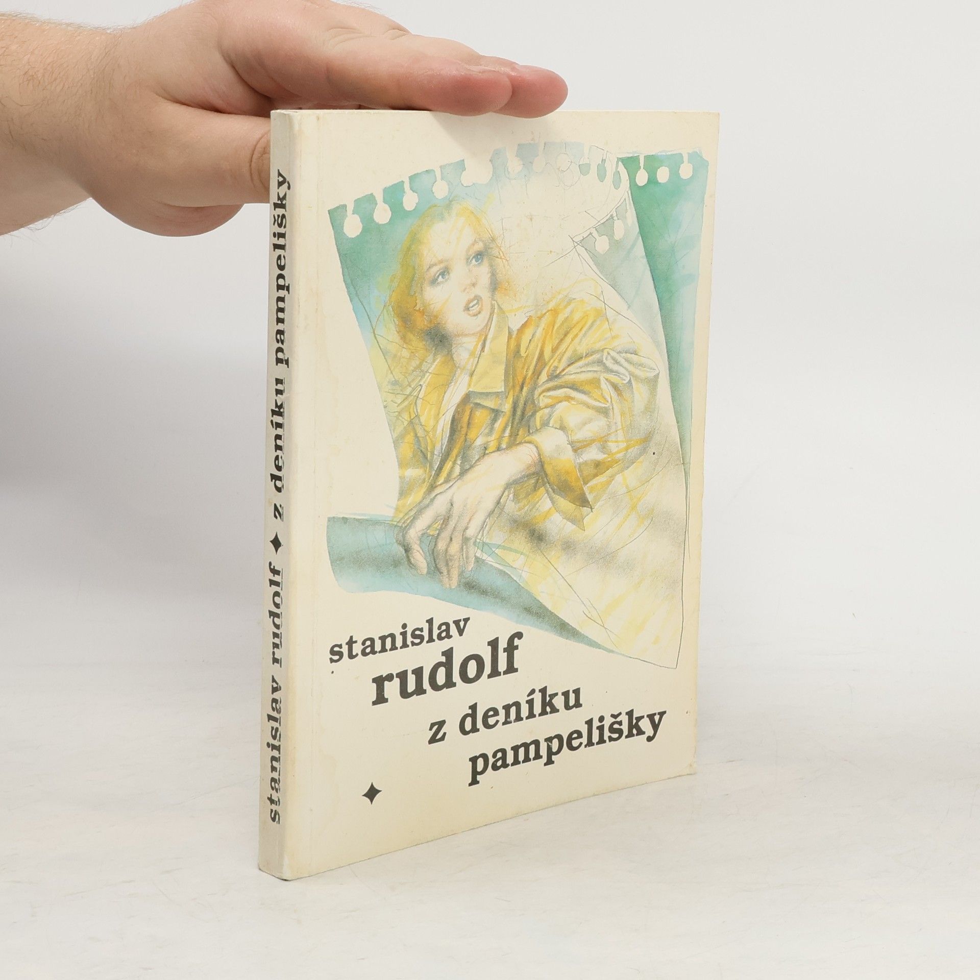 Stanislav Rudolf Z deníku pampelišky