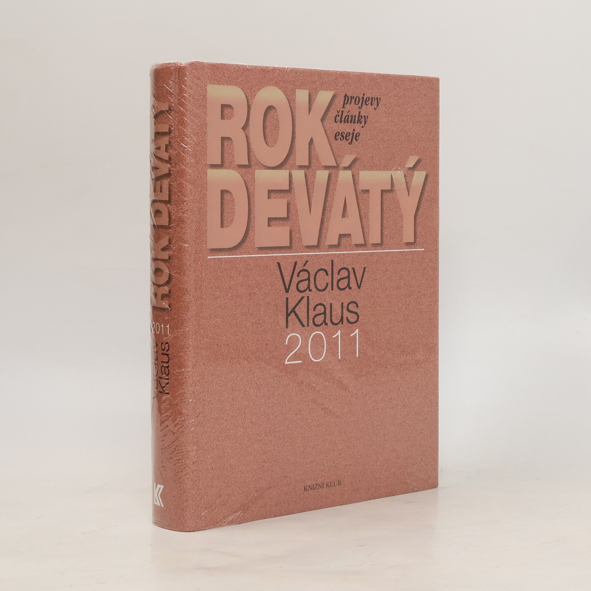 Václav Klaus Václav Klaus. Rok devátý. 2011