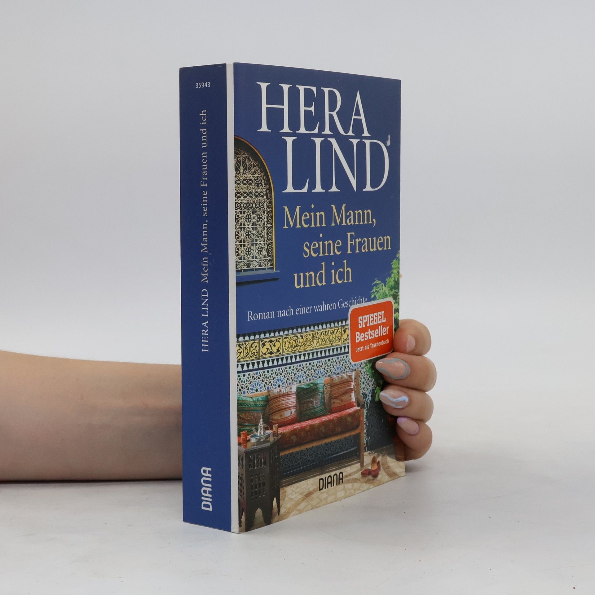 Hera Lind Mein Mann, seine Frauen und ich
