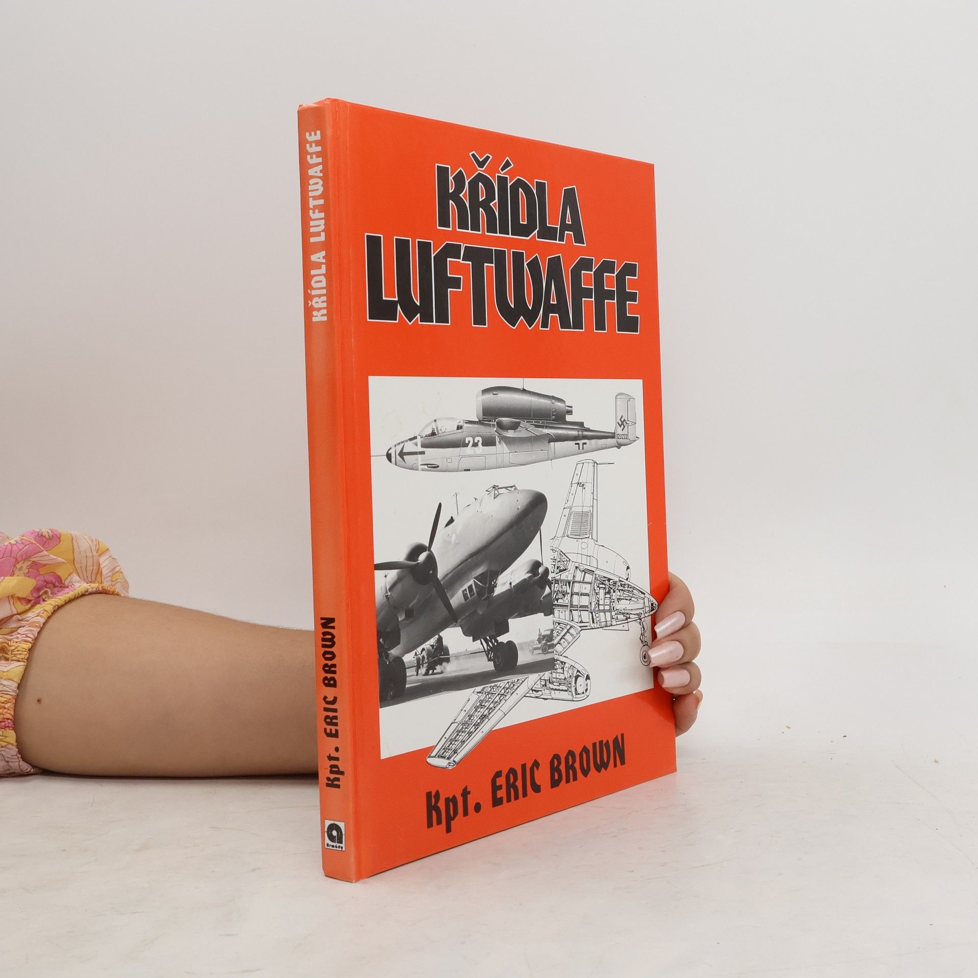 Eric Melrose Brown Křídla Luftwaffe