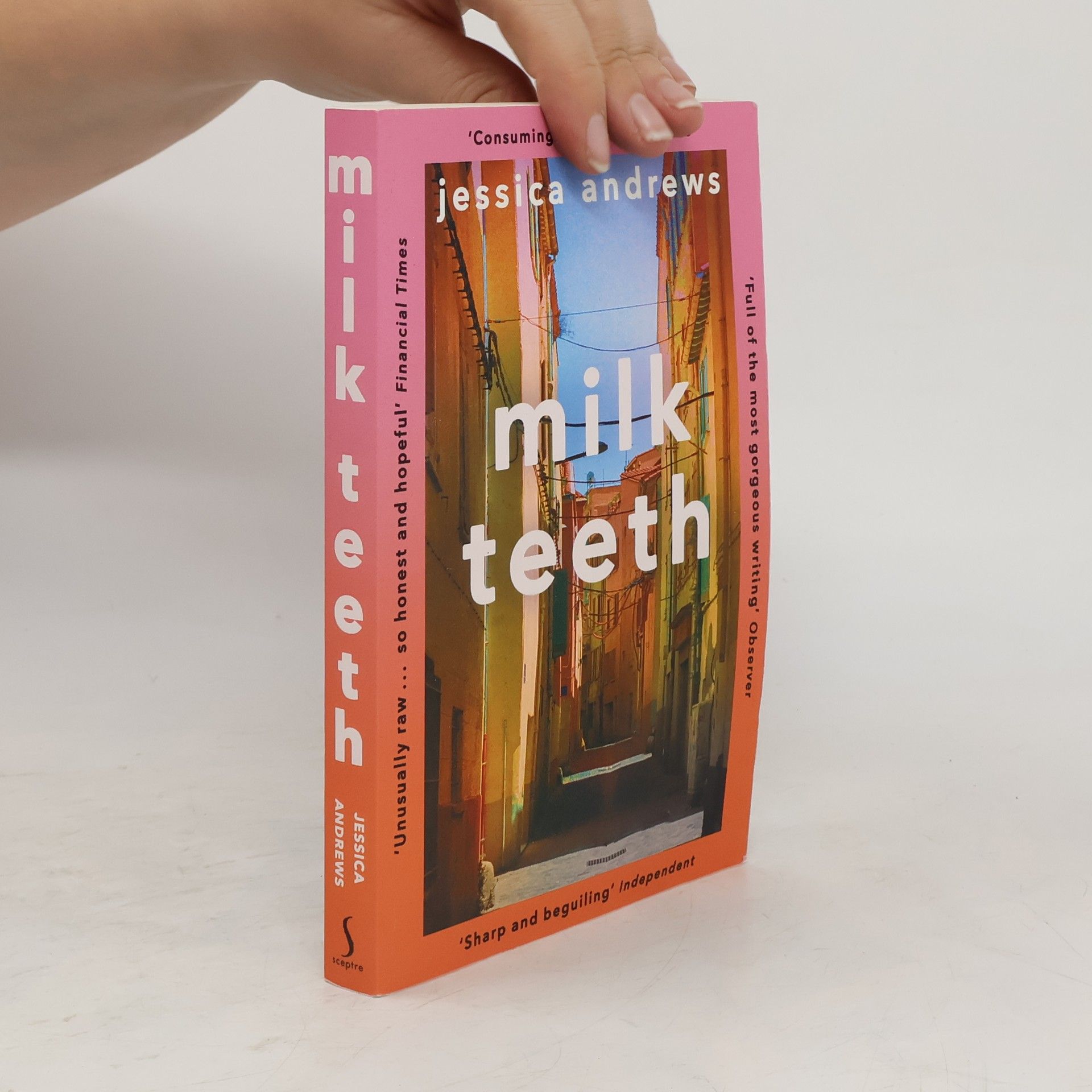 Jessica Andrews Milk Teeth