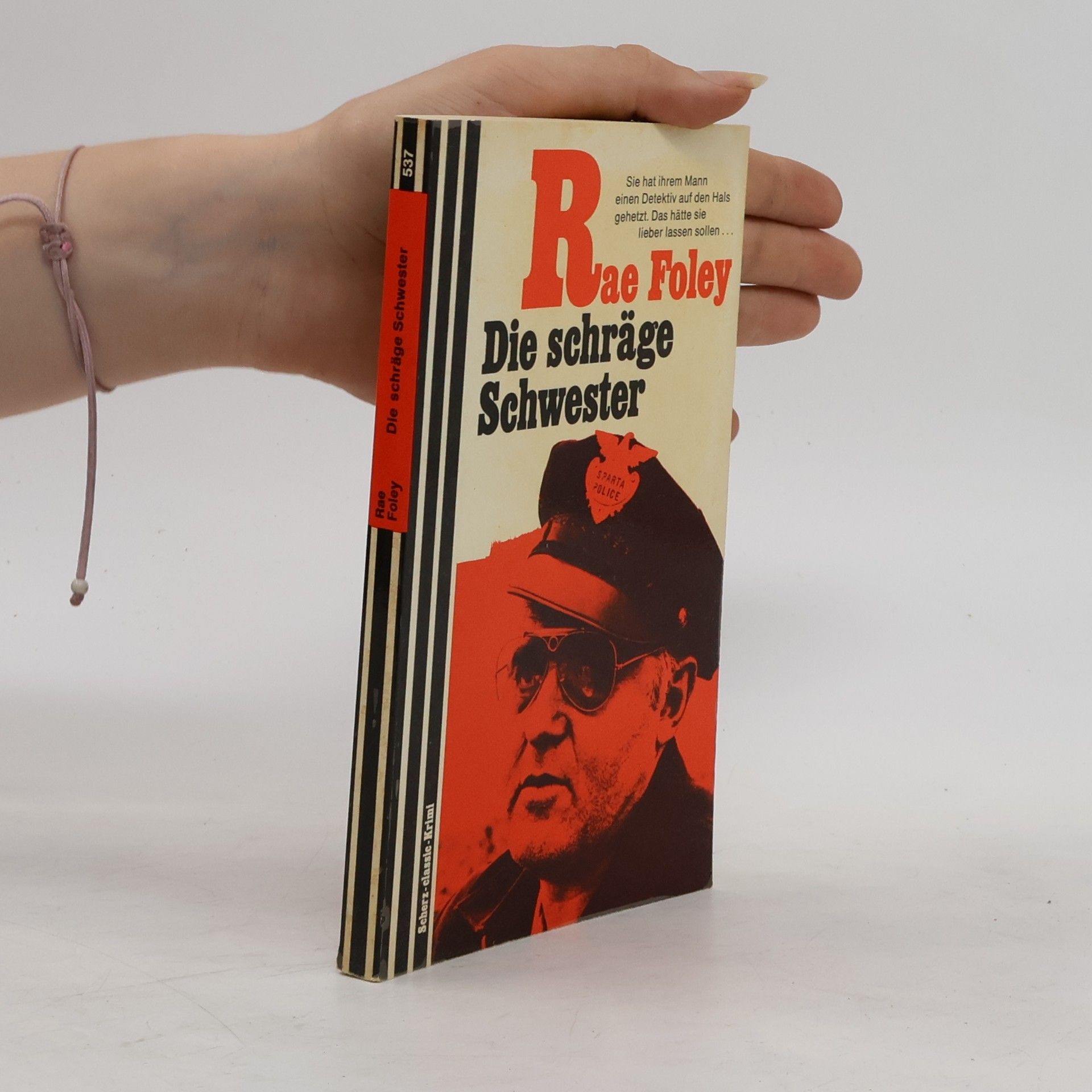 Rae Foley Die schräge Schwester