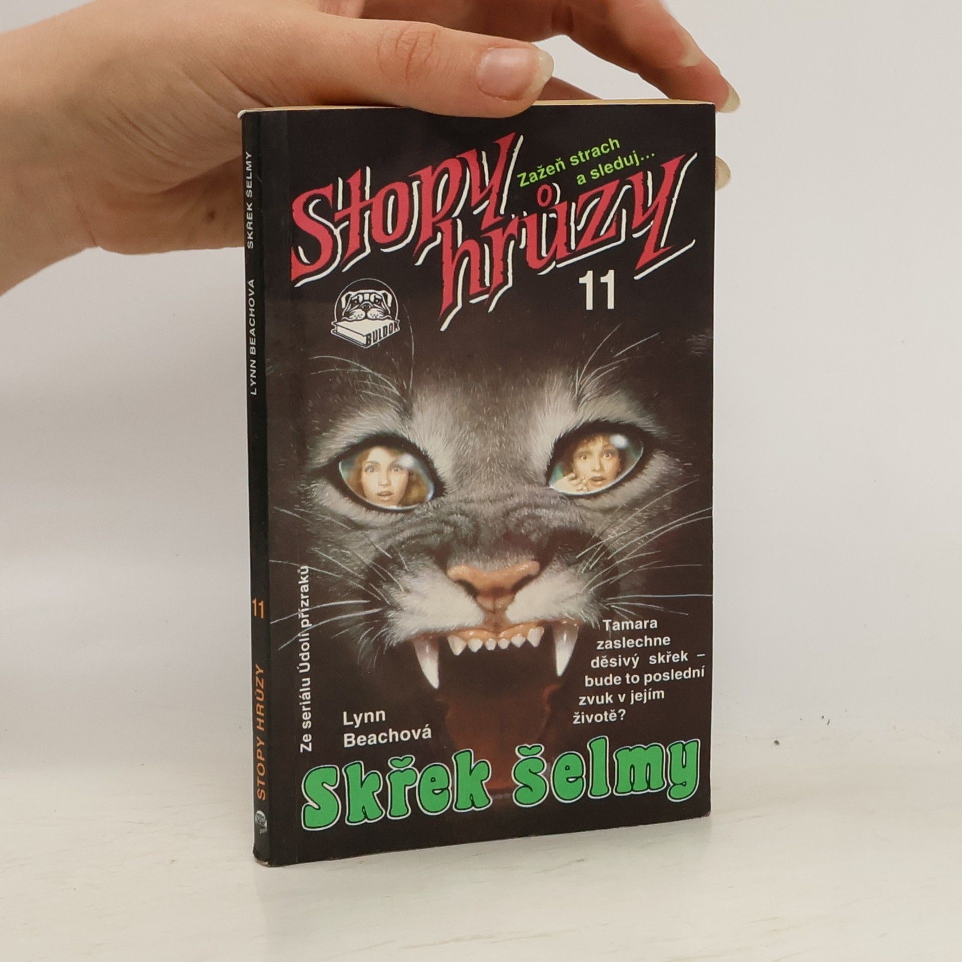 Kathryn Lance Stopy hrůzy11: Skřek šelmy