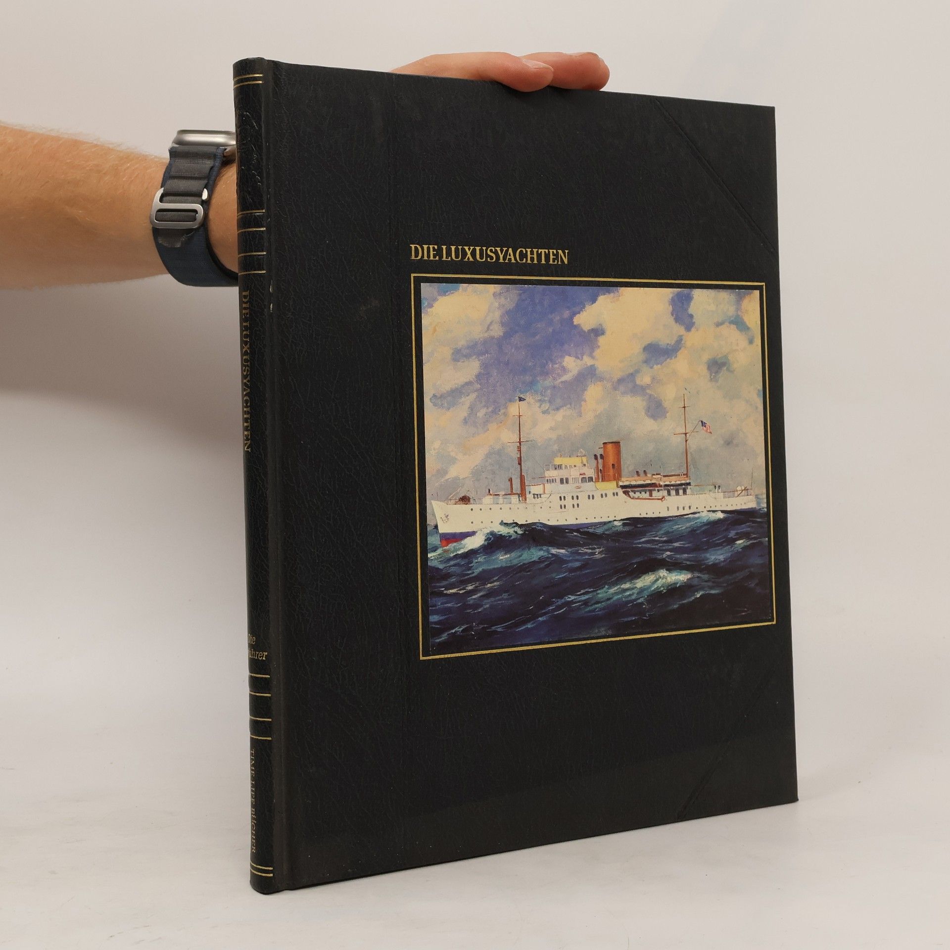 John Rousmaniere Die Luxusyachten
