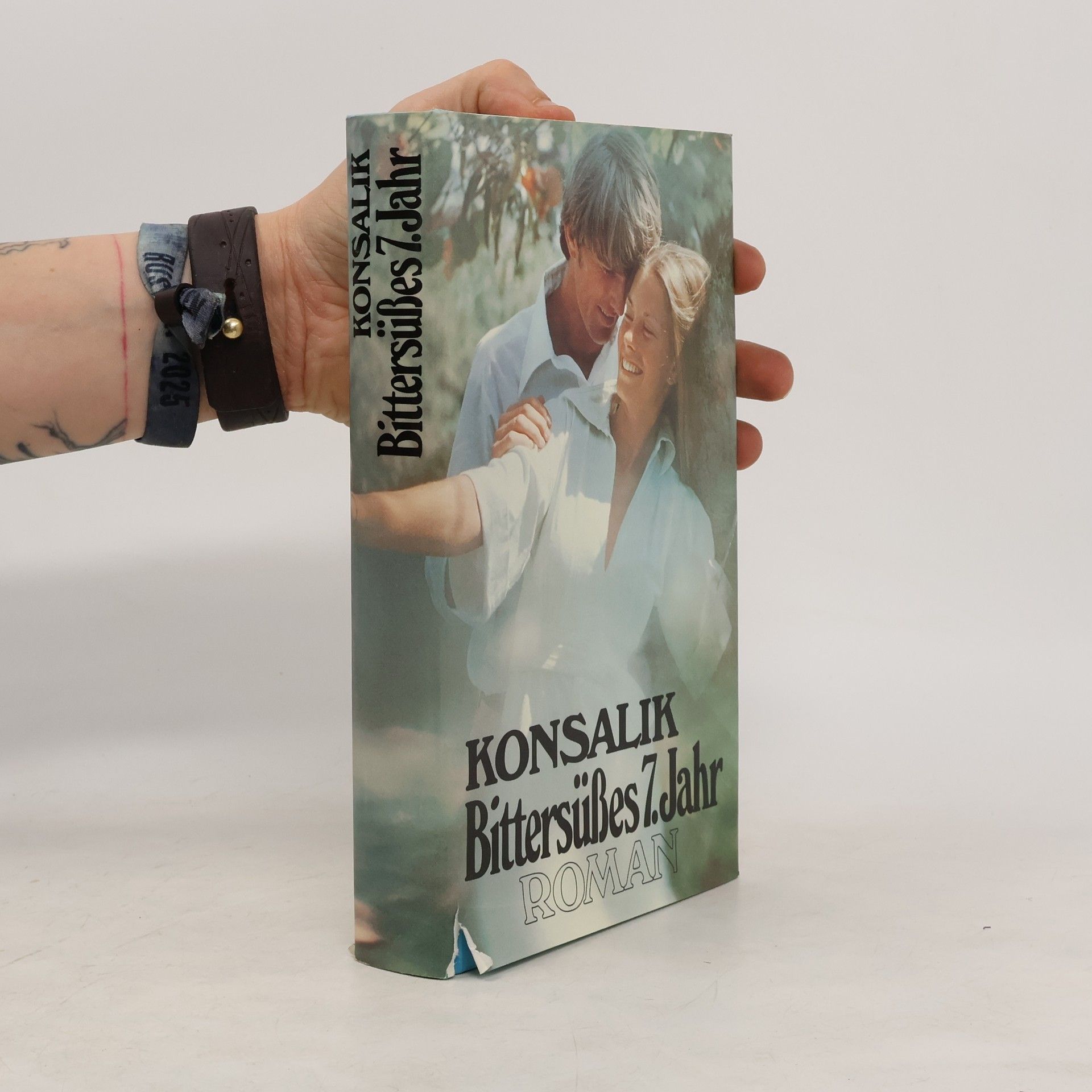 Heinz G. Konsalik Bittersüßes 7. Jahr