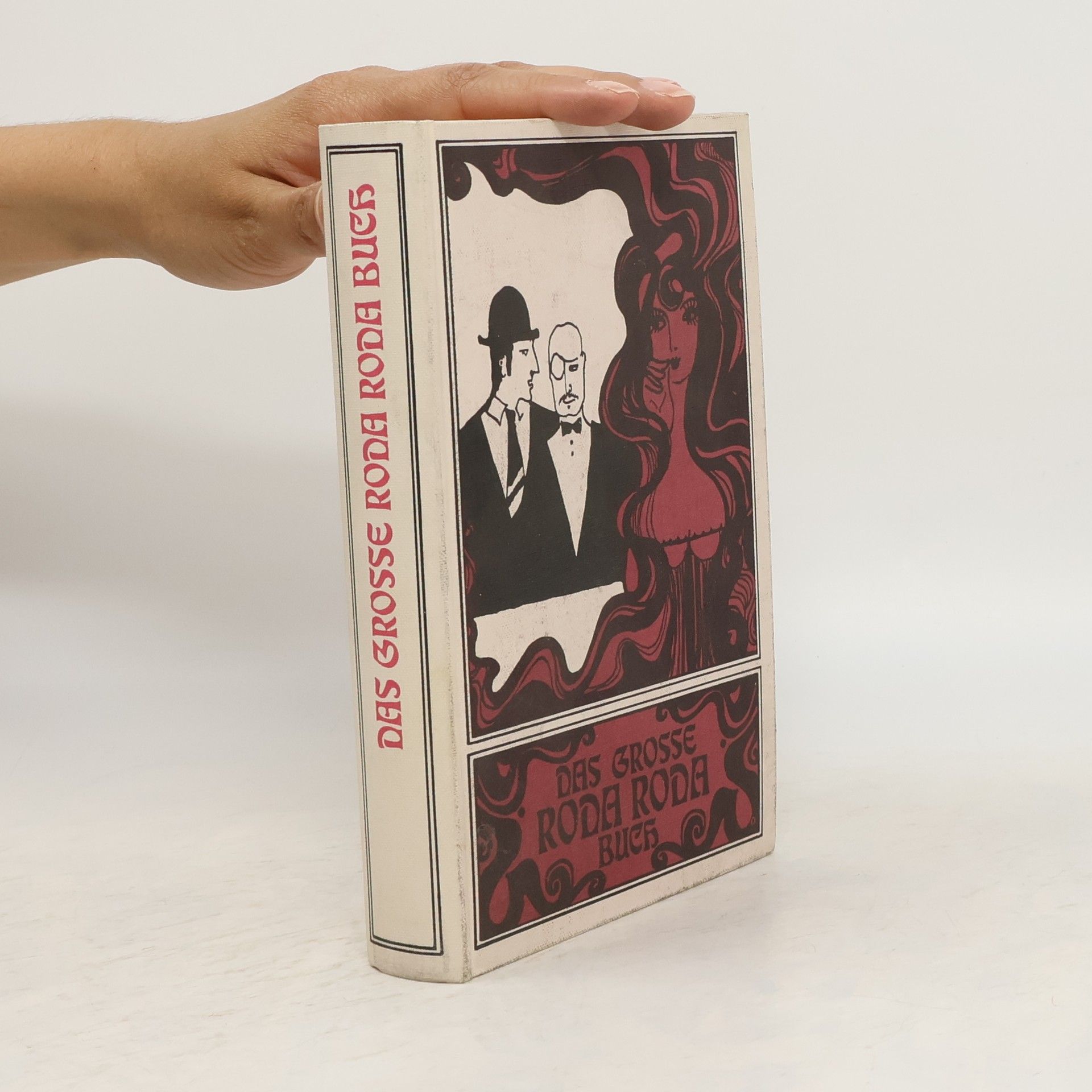 Alexander Roda Roda Das grosse Roda Roda Buch