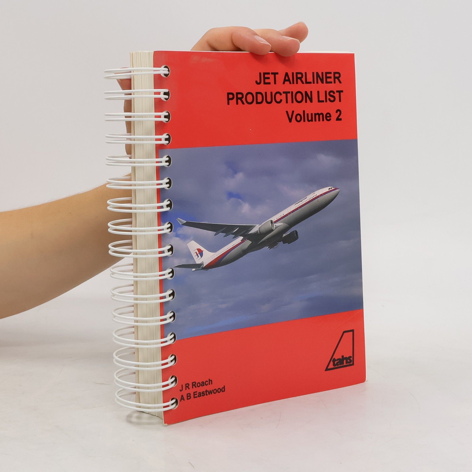 Collectif d'auteurs Jet Airliner Production List. Volume 2
