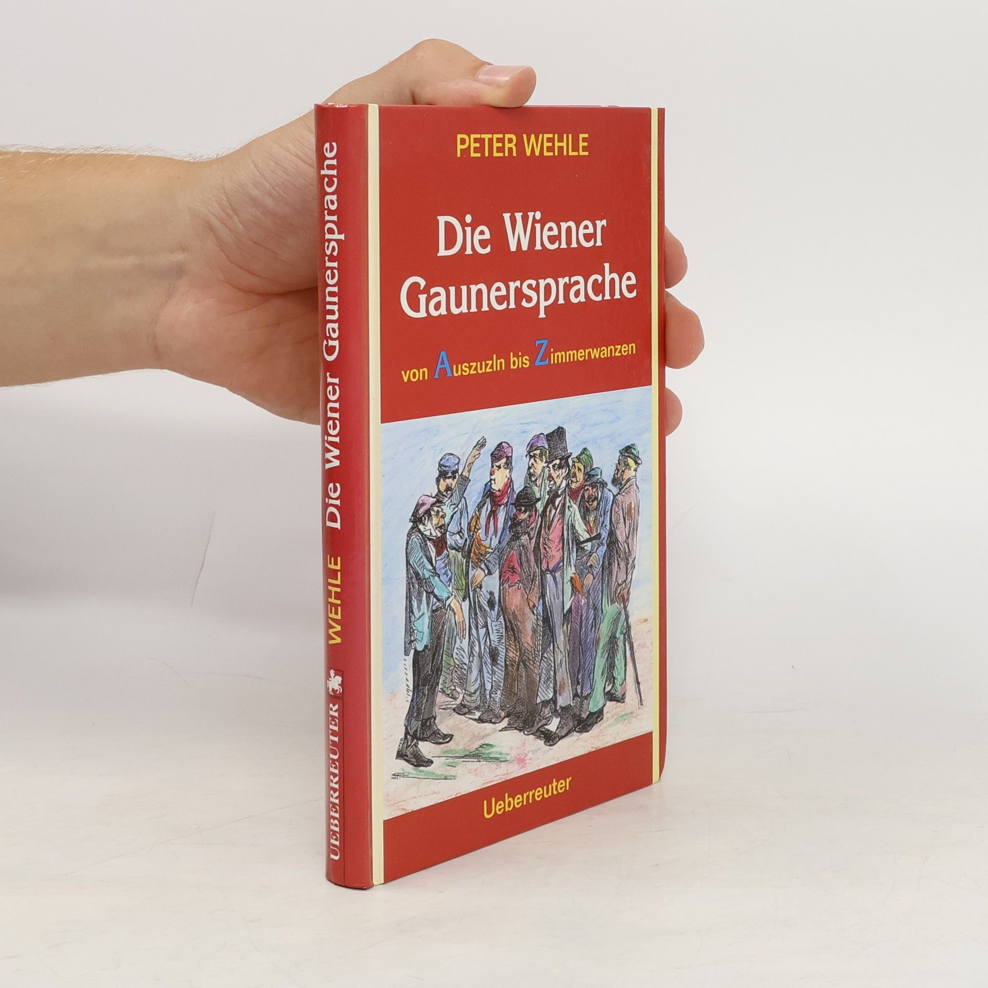 Peter Wehle Die Wiener Gaunersprache