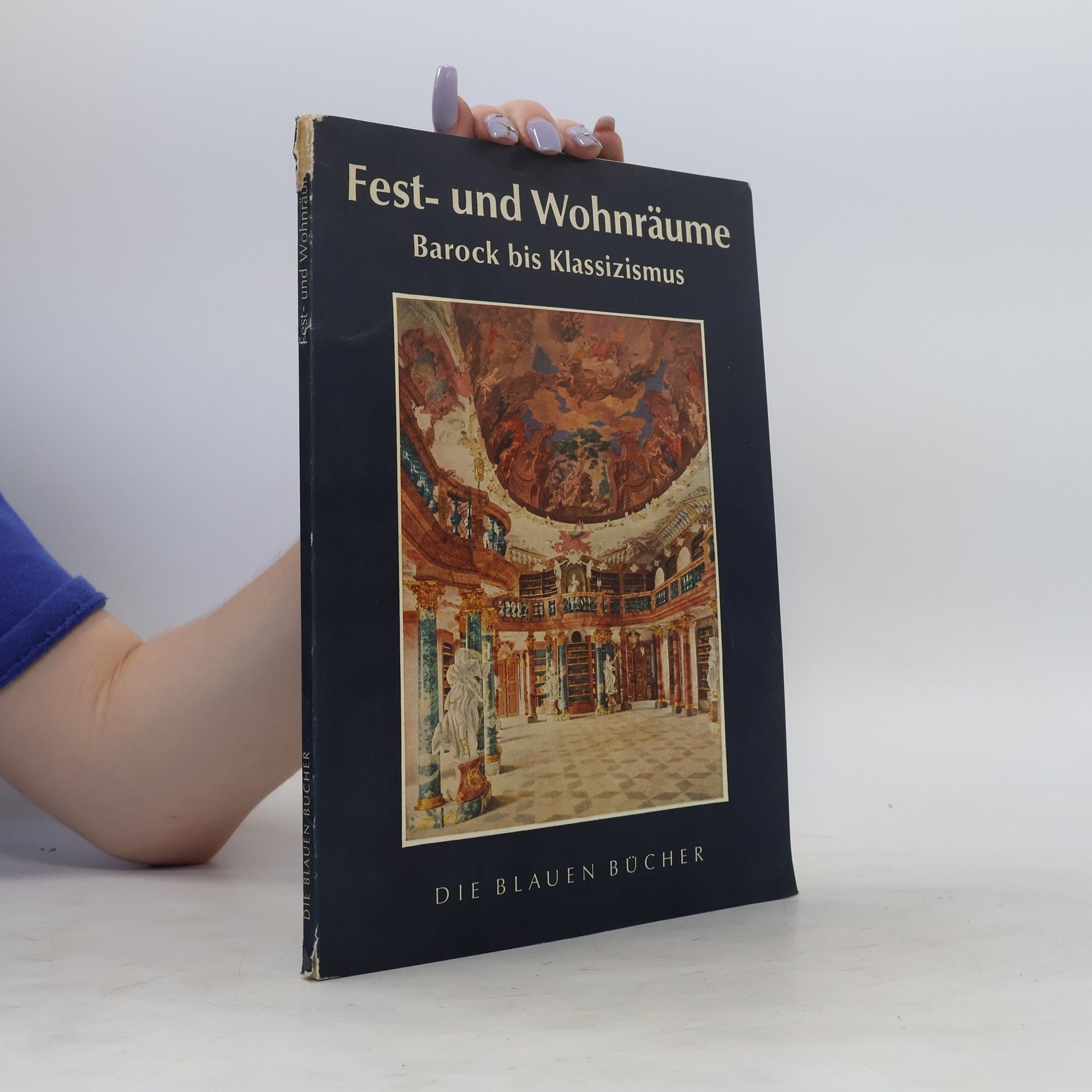 Leonie von Wilckens Fest- und Wohnraume. Barock bis Klassizismus