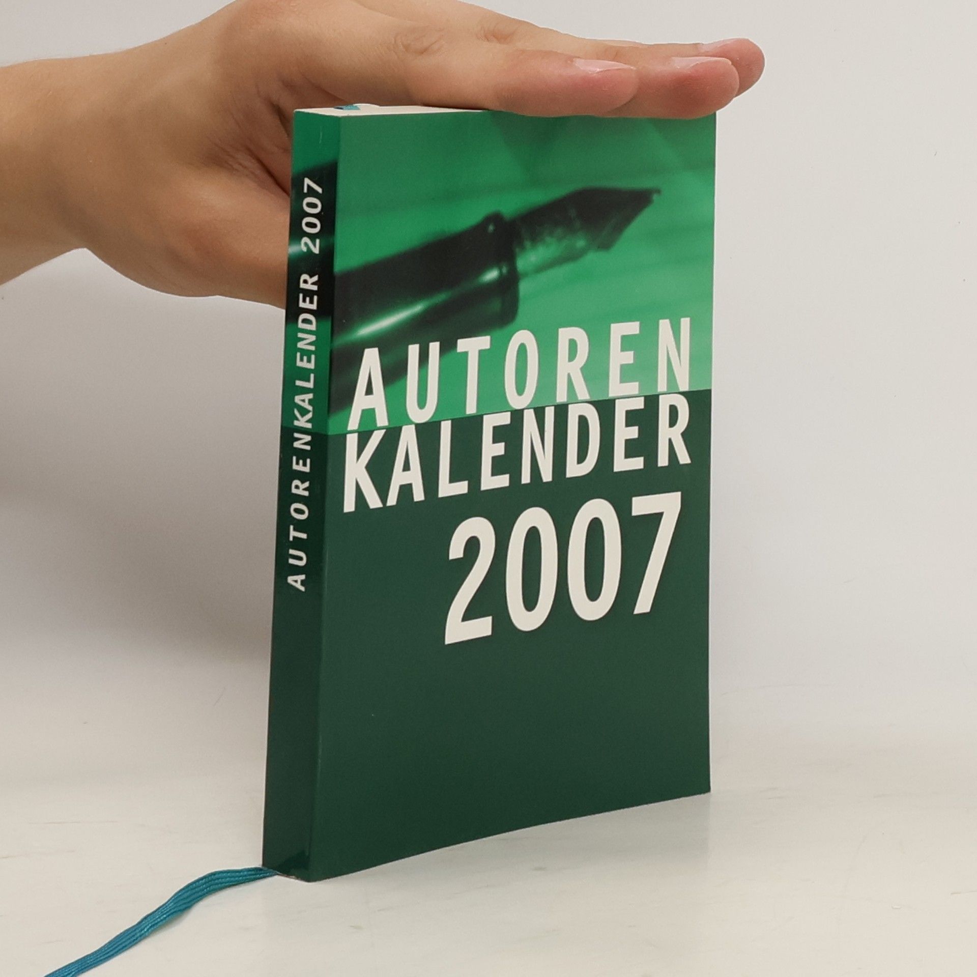 Autorenkollektiv Autorenkalender 2007. Autorenkalender der 42erAutoren