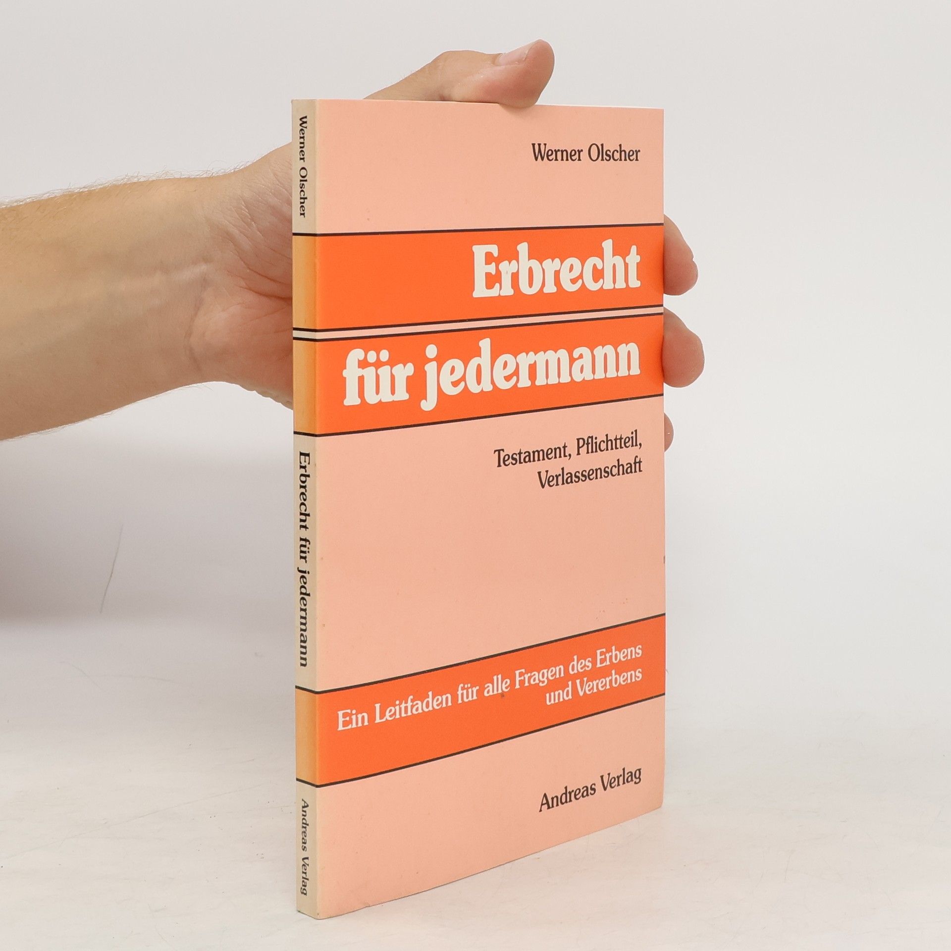 Werner Olscher Erbrecht für jedermann