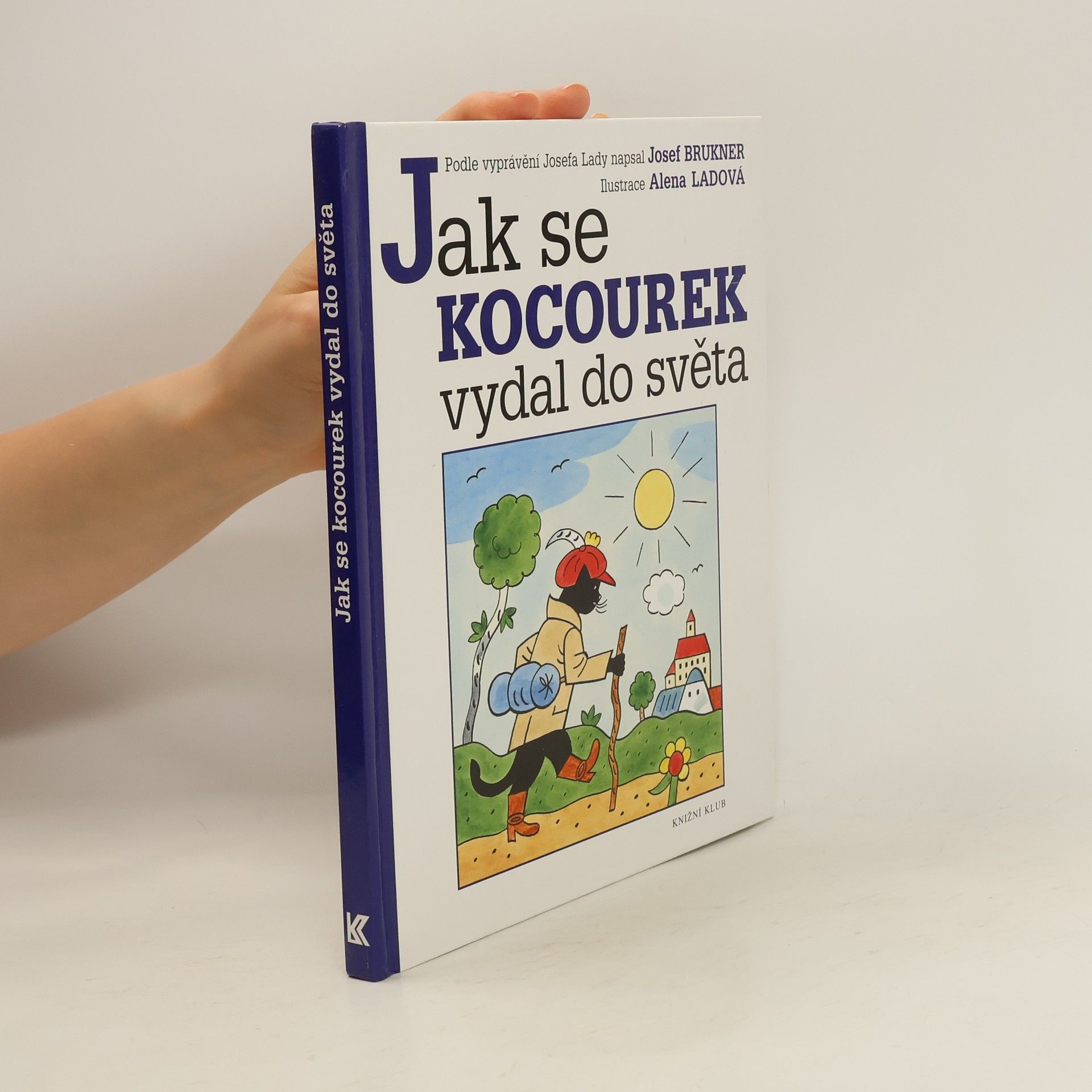 Josef Brukner Jak se kocourek vydal do světa