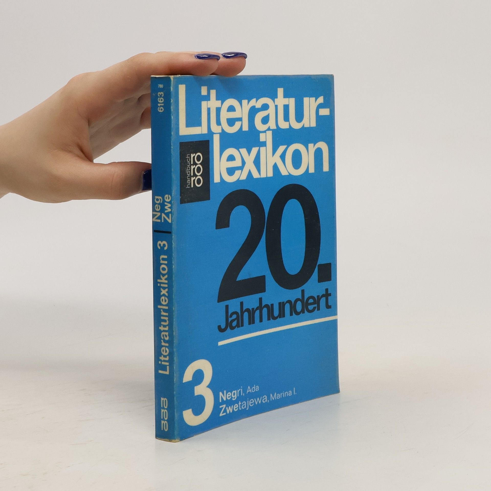 Helmut Olles Literaturlexikon 3. 20. Jahrhundert