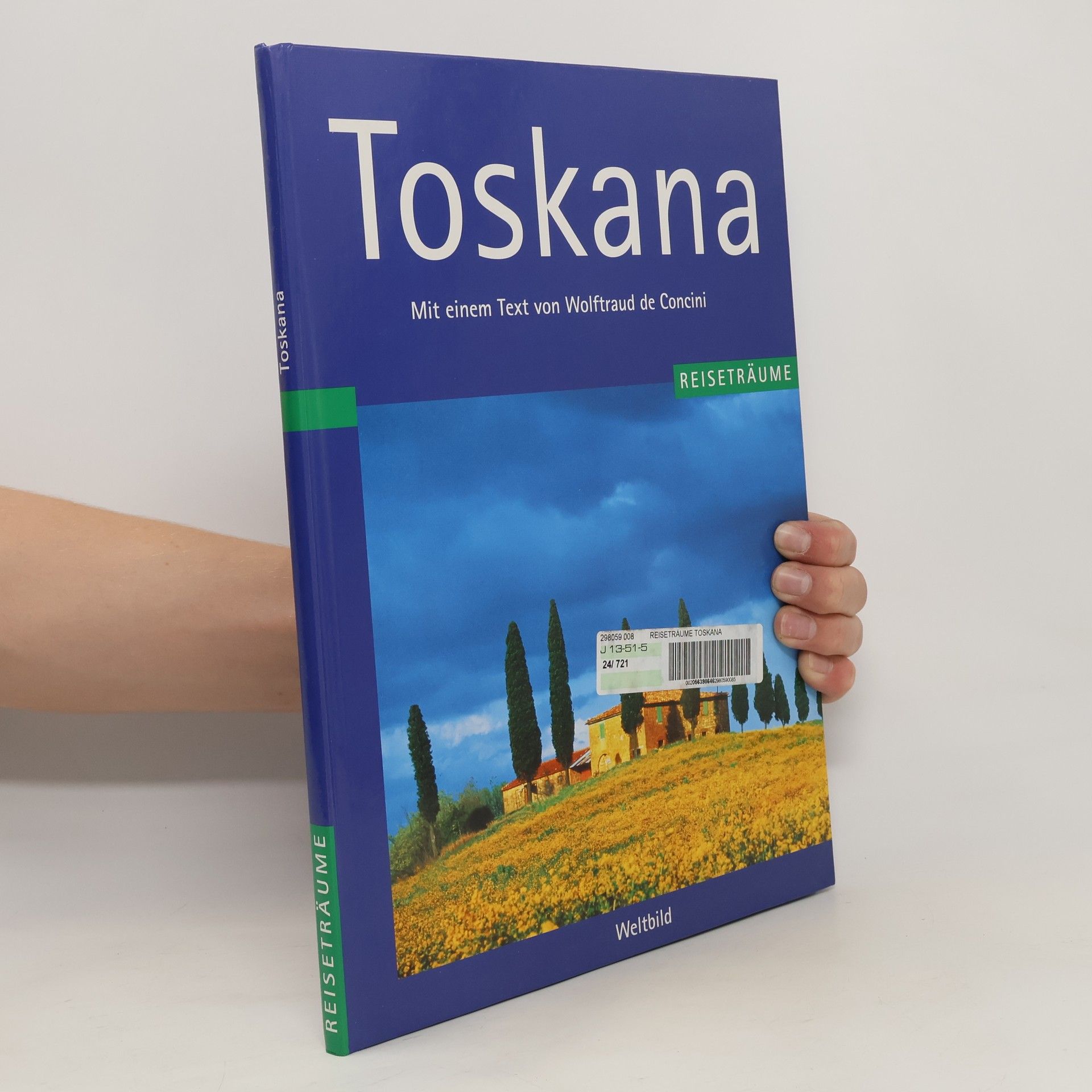 Wolftraud de Concini Toskana