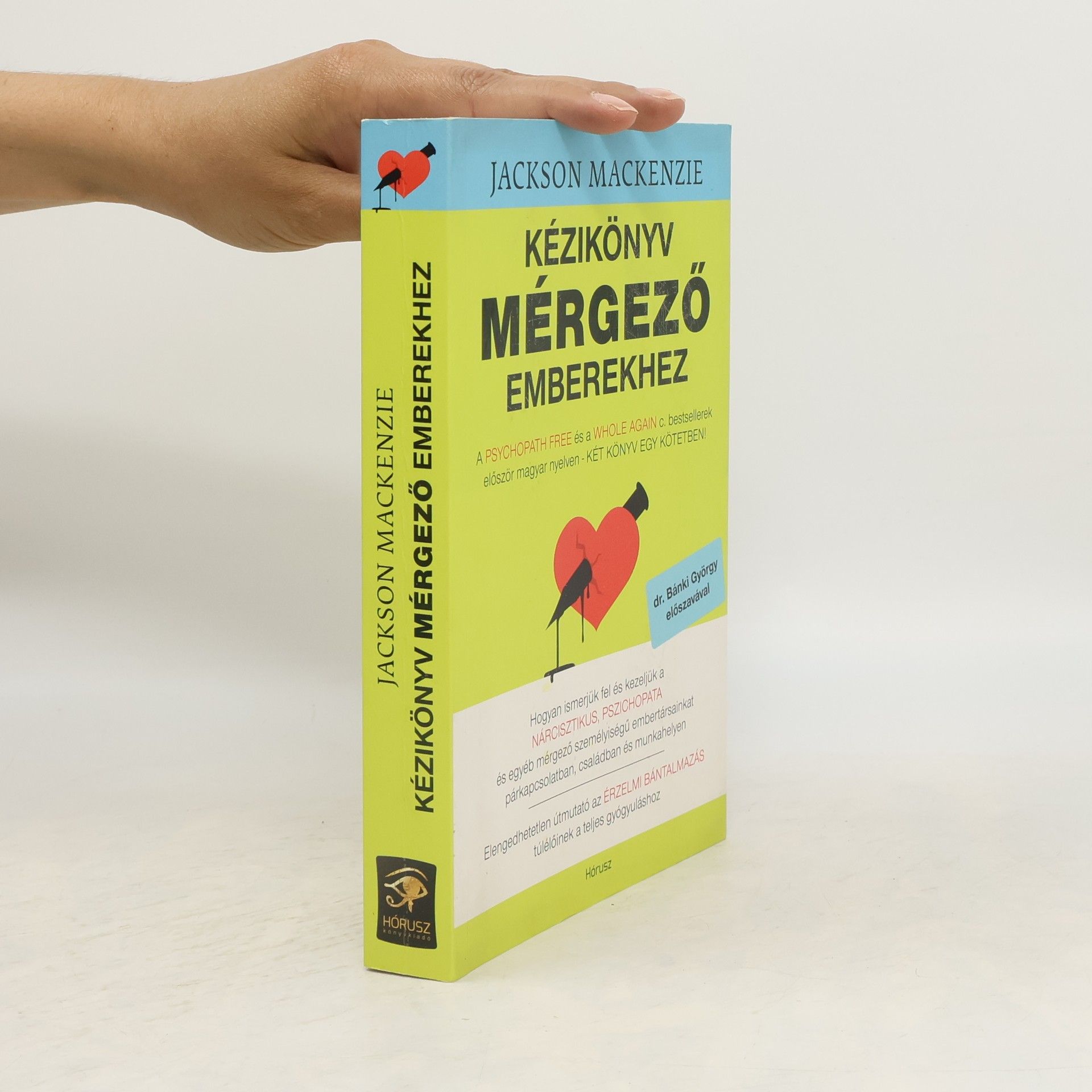 Jackson MacKenzie Kézikönyv mérgező emberekhez