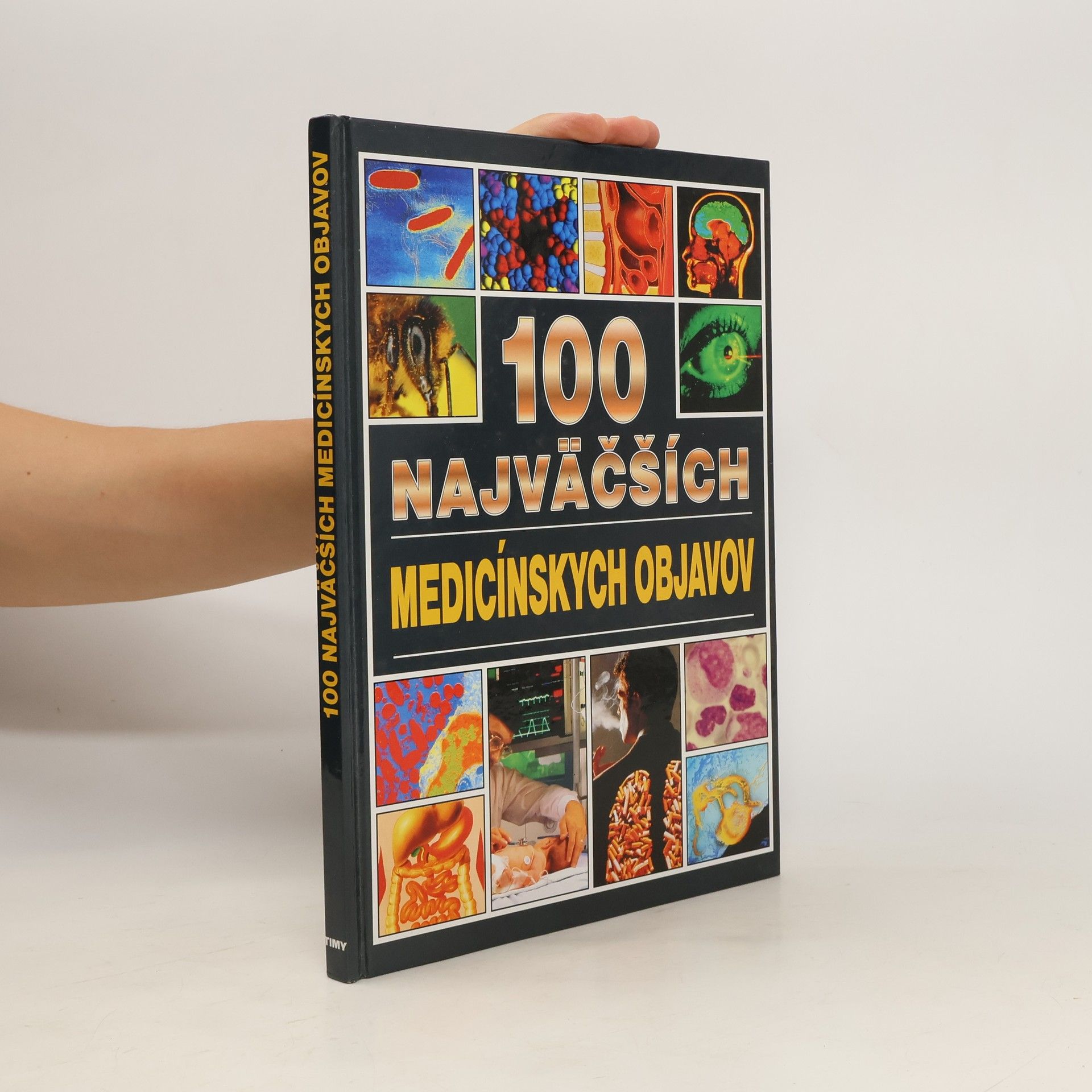 Angela Royston 100 najväčších medicínskych objavov