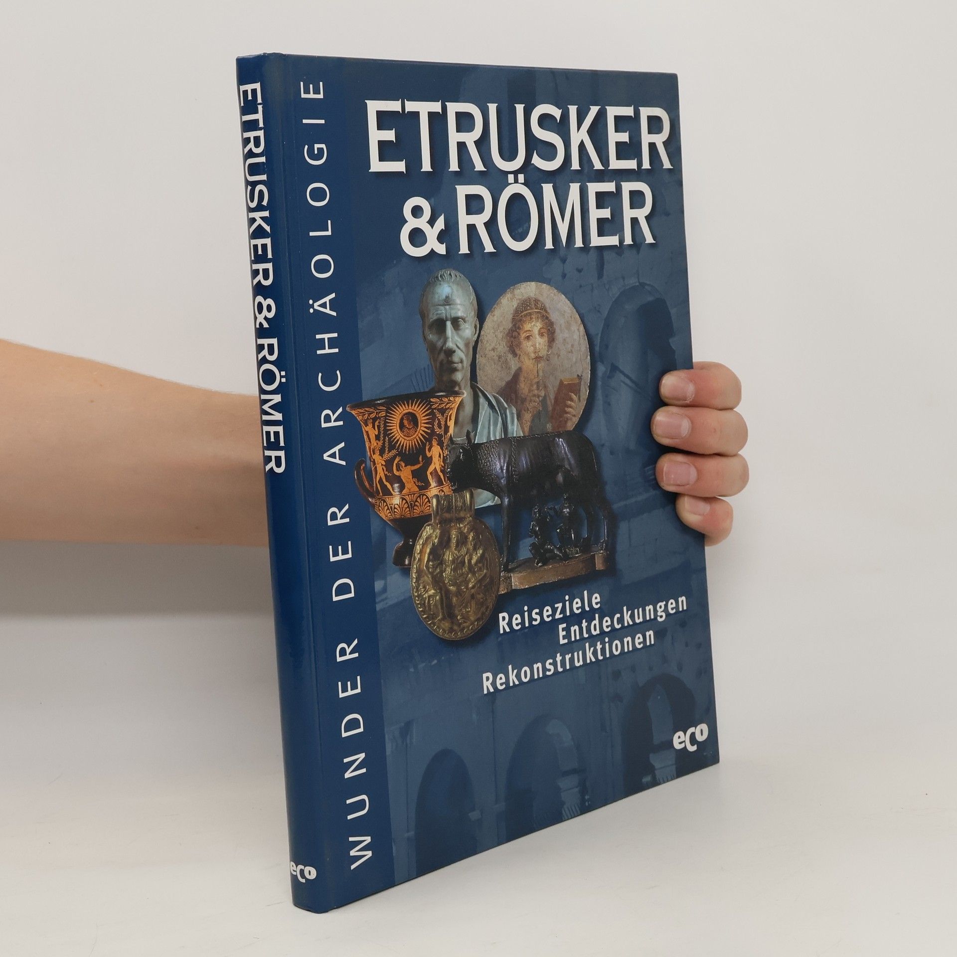 AA.VV. Etrusker & Römer