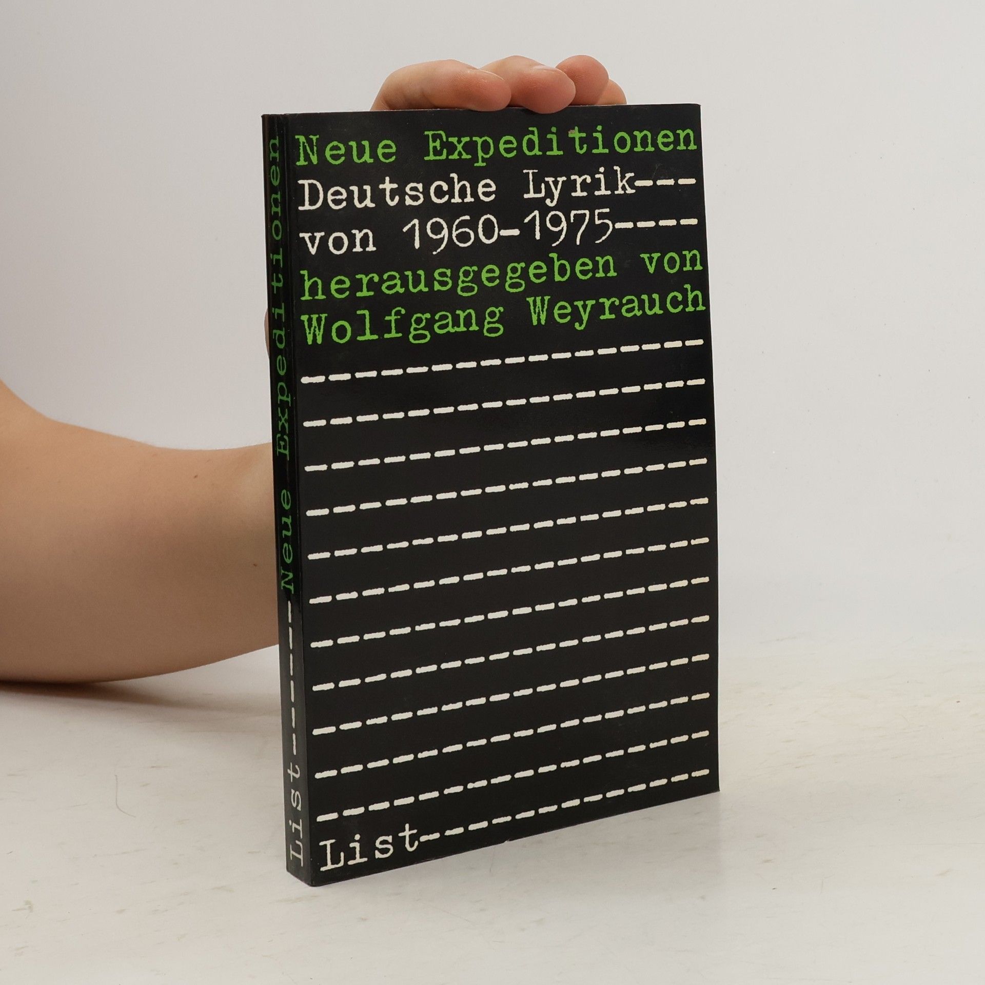 Wolfgang Weyrauch Neue Expeditionen : deutsche Lyrik von 1960-1975