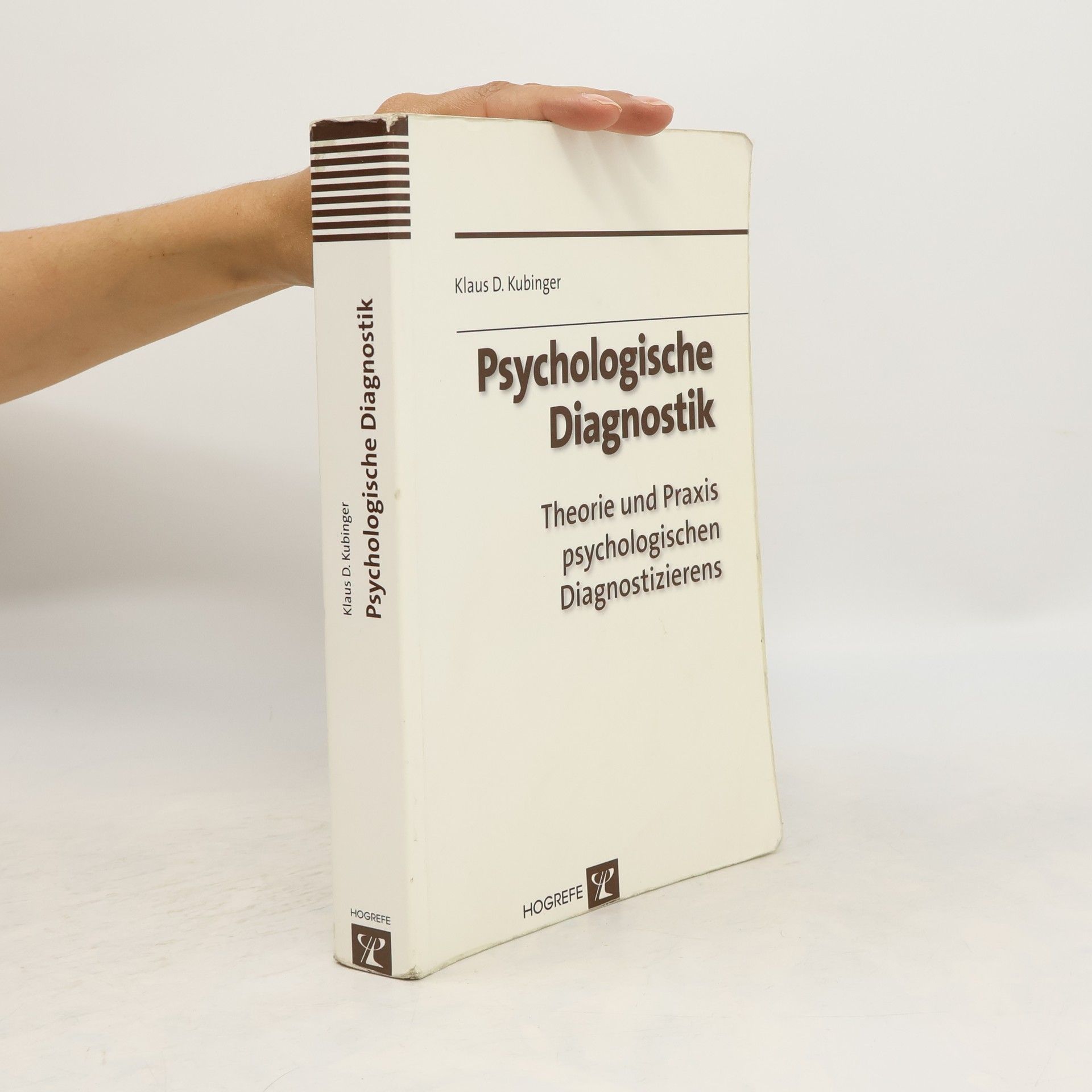 Klaus D. Kubinger Psychologische Diagnostik