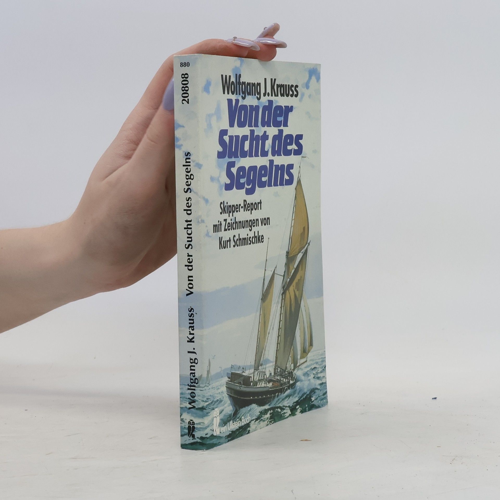Wolfgang Joseph Krauss Von der Sucht des Segelns