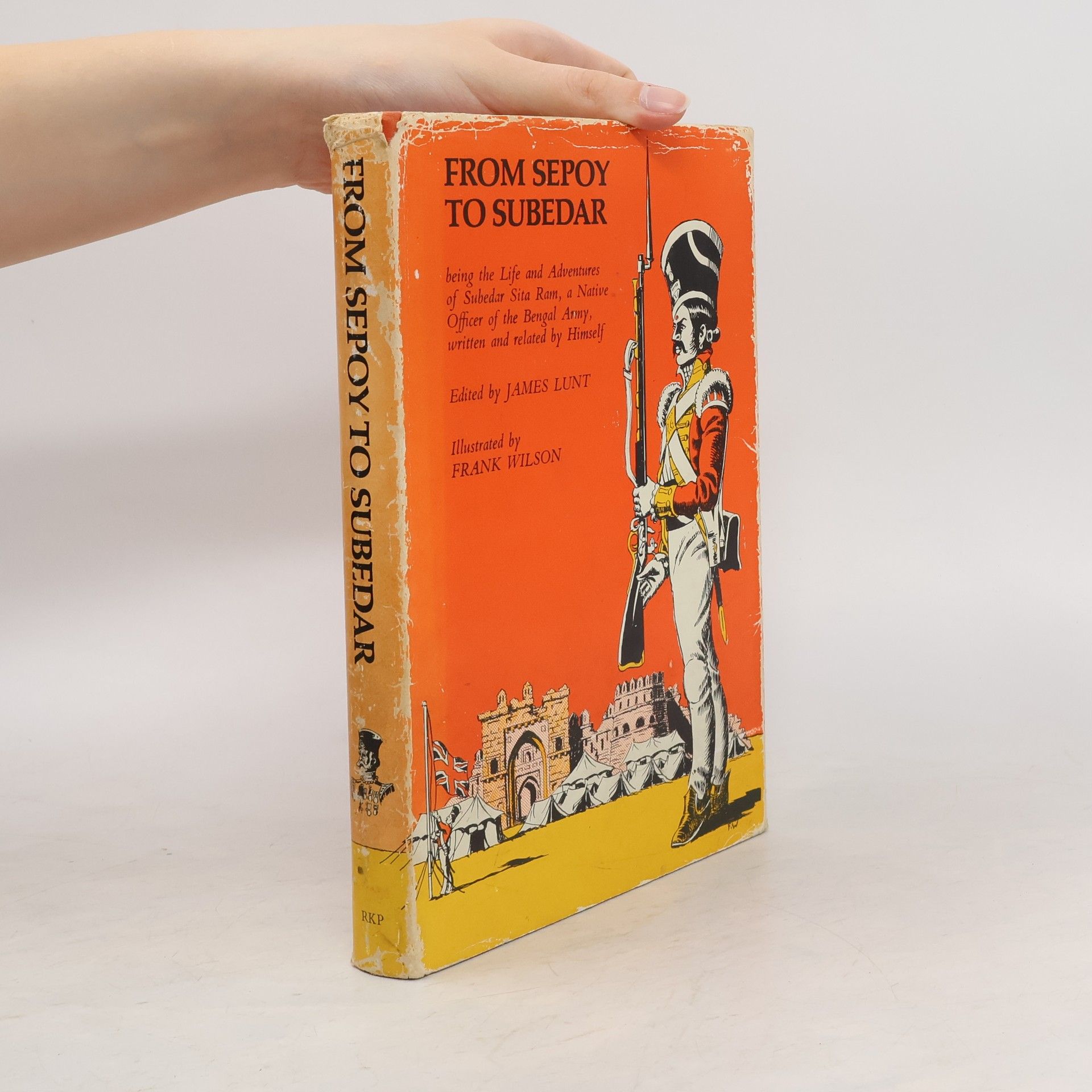 James D. LUNT From Sepoy to Subedar