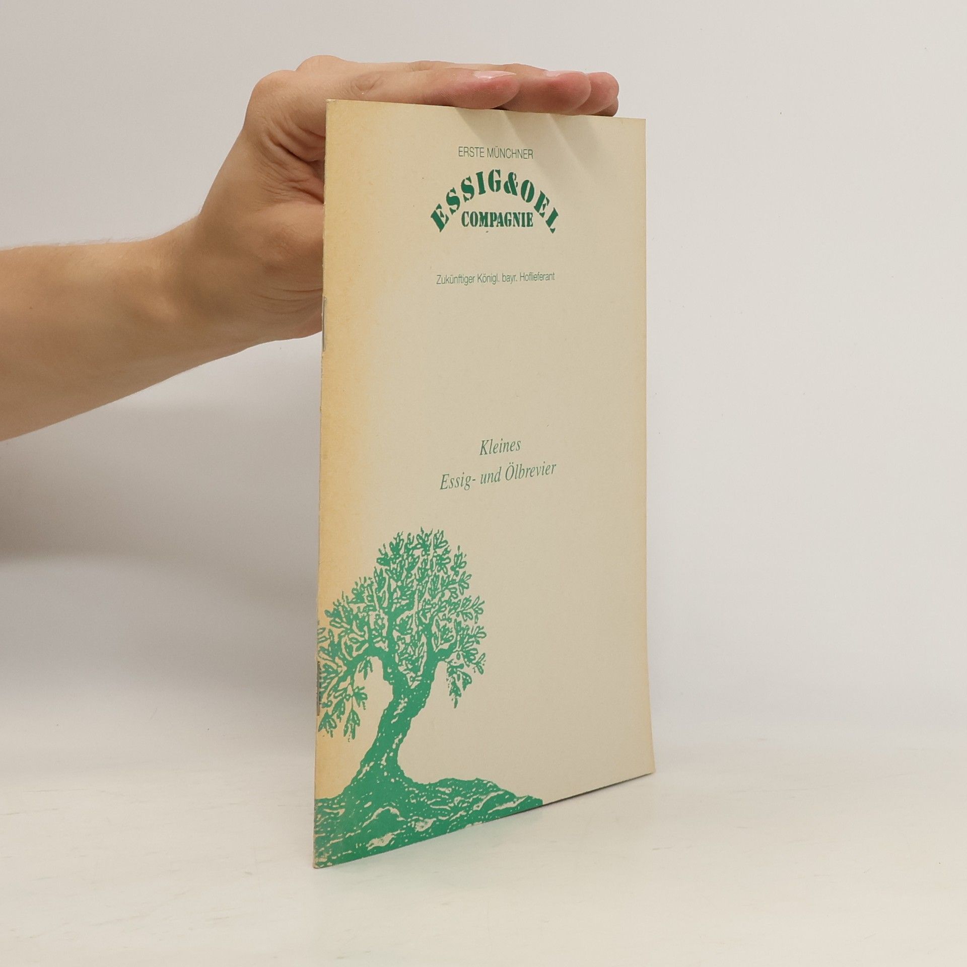 Erste Munchner Essig & oel compagnie