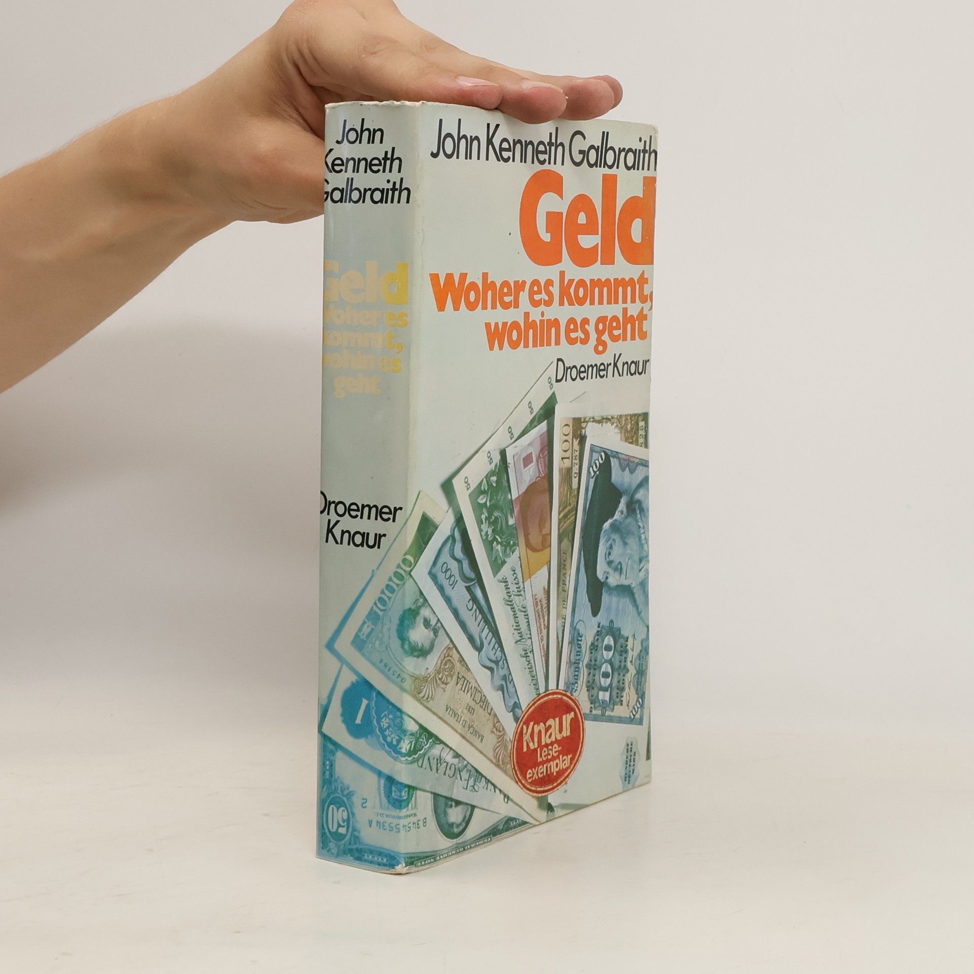 John Kenneth Galbraith Geld