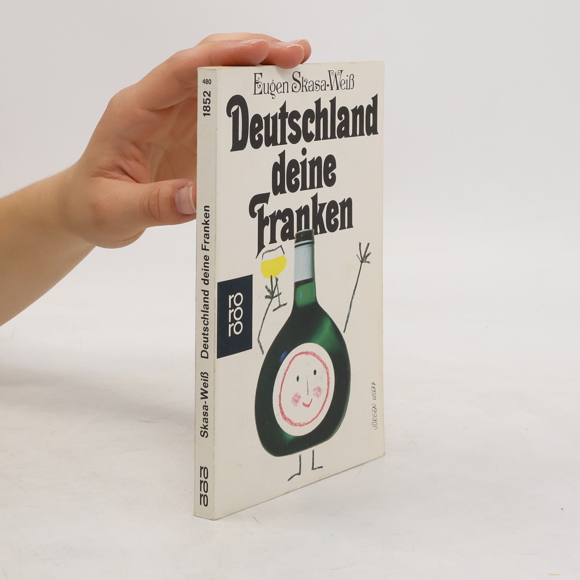 Eugen Skasa-Weiss Deutschland, deine Franken