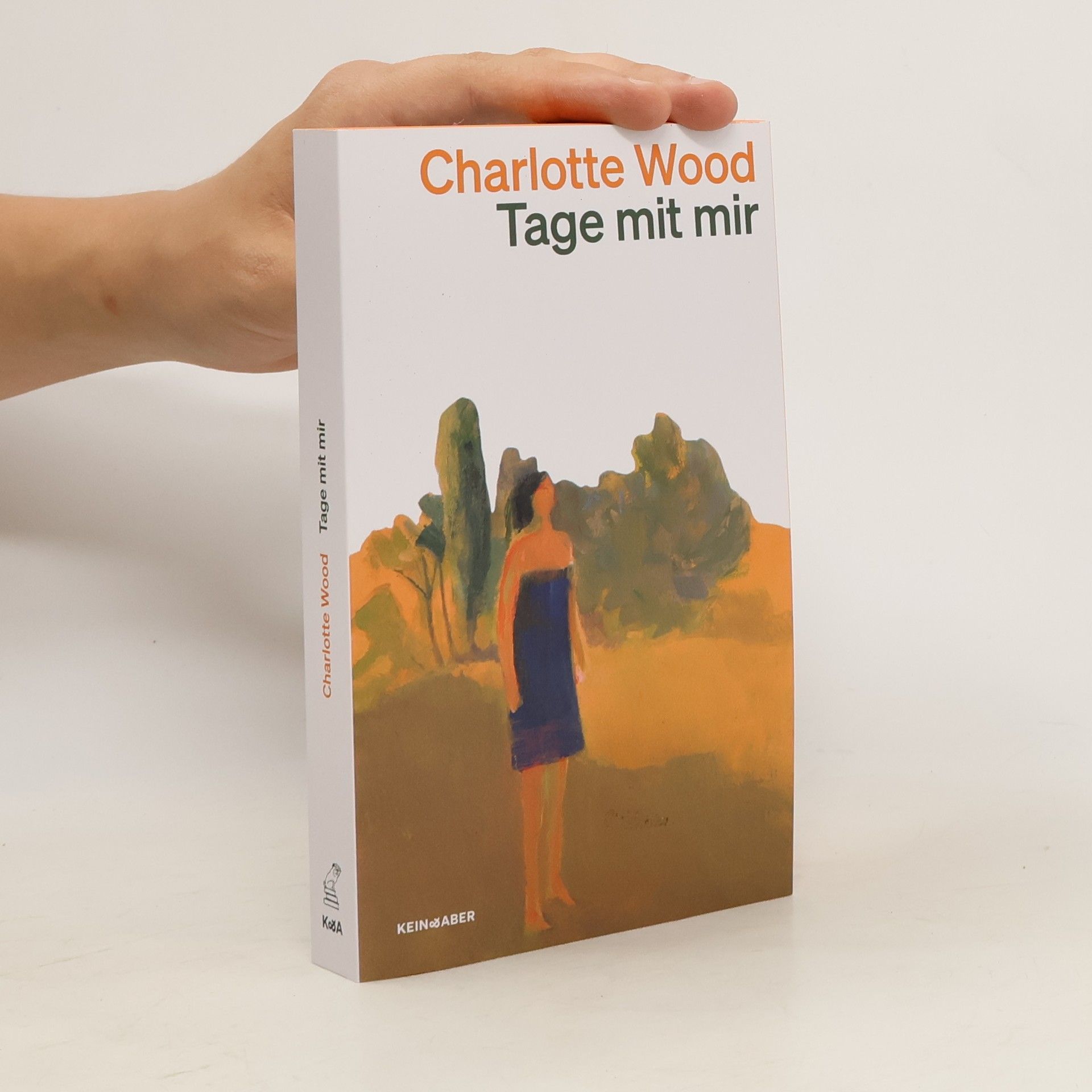 Charlotte Wood Tage mit mir