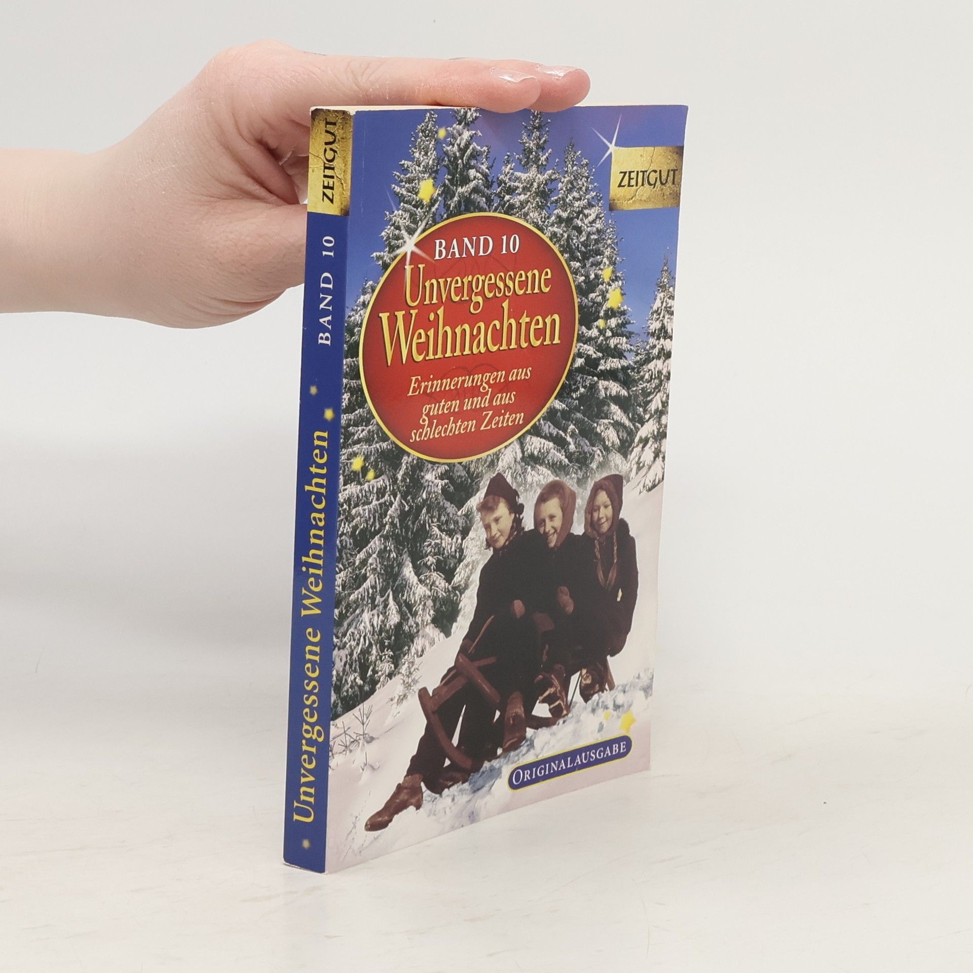 Ingrid Hantke Unvergessene Weihnachten. Bd.10